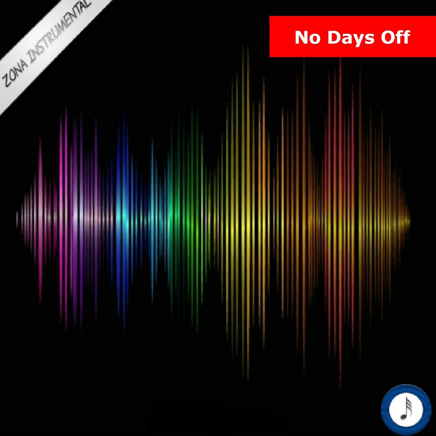 Постер альбома No Days Off