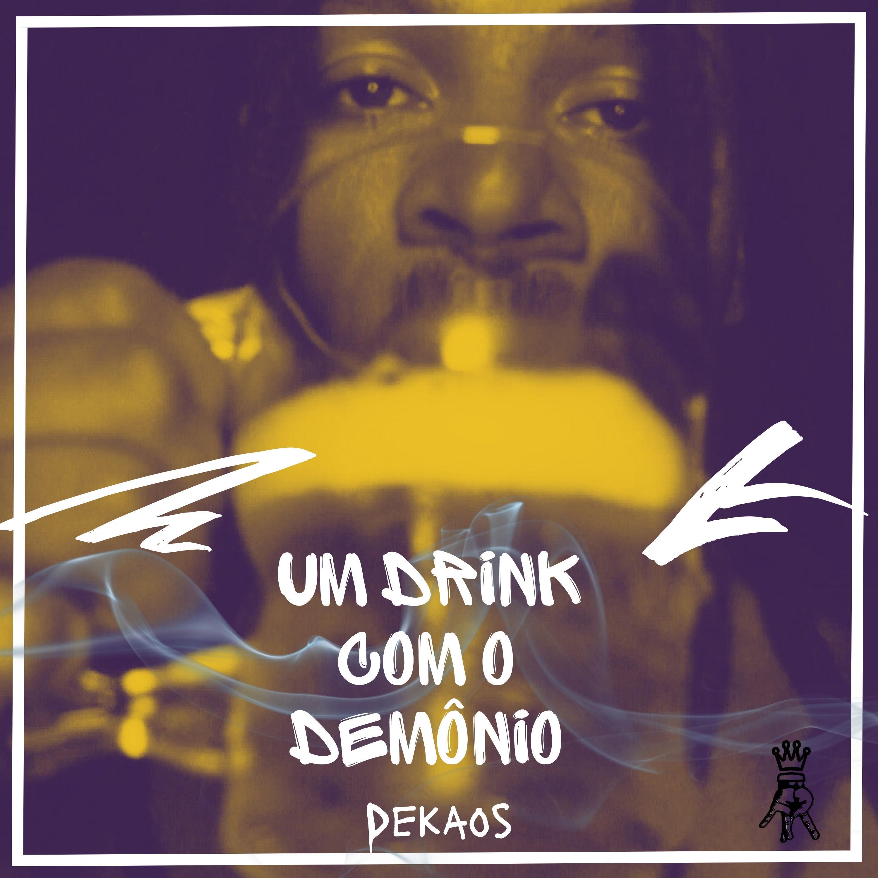 Постер альбома Um Drink Com o Demônio