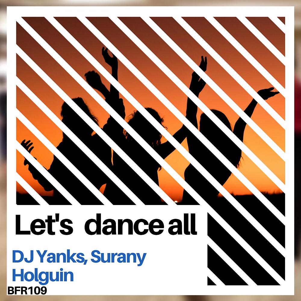 Постер альбома Let's Dance All
