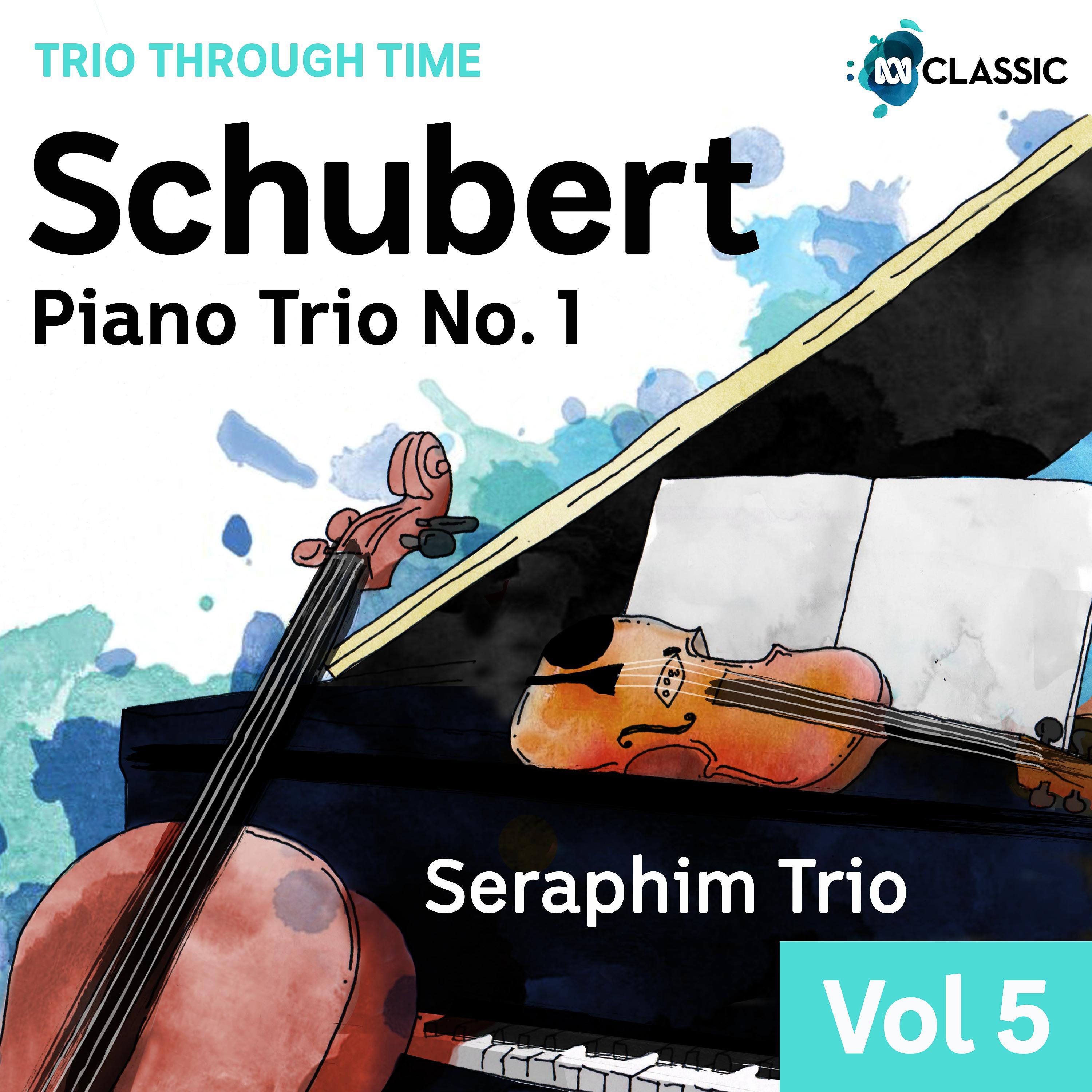 Постер альбома Schubert: Piano Trio No. 1
