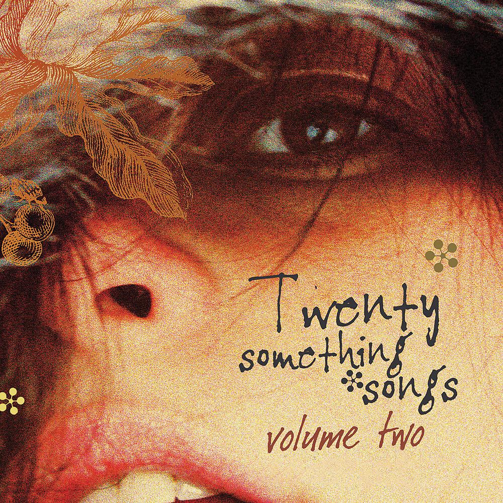 Постер альбома Twenty Something Songs, Vol. 2