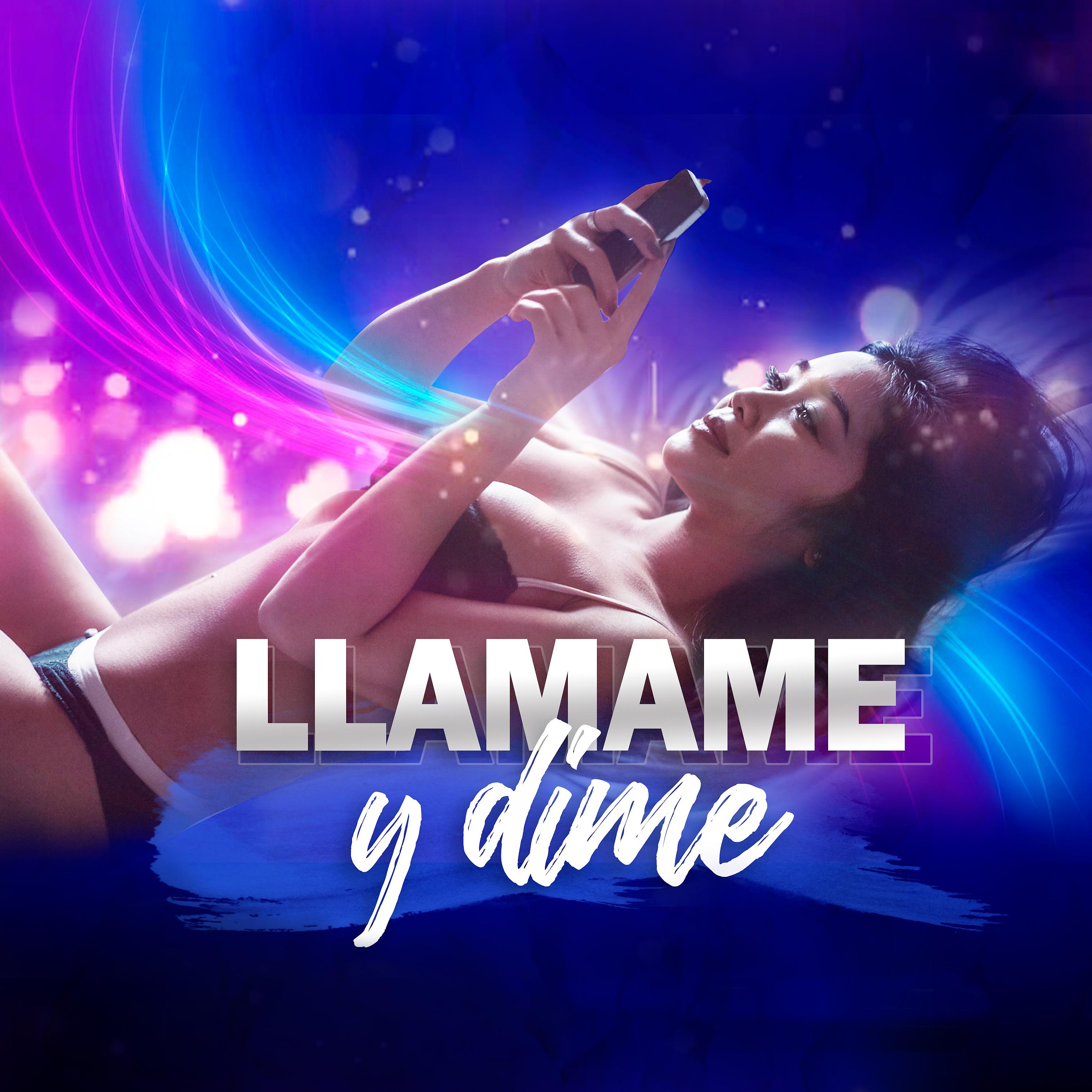 Постер альбома Llamame y Dime