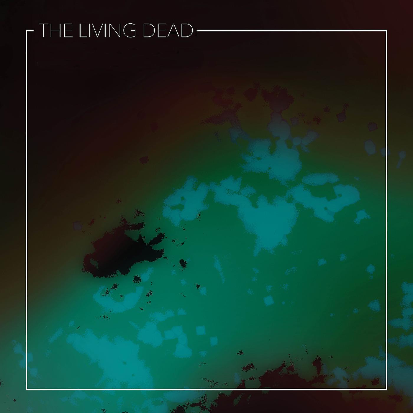 Постер альбома The Living Dead