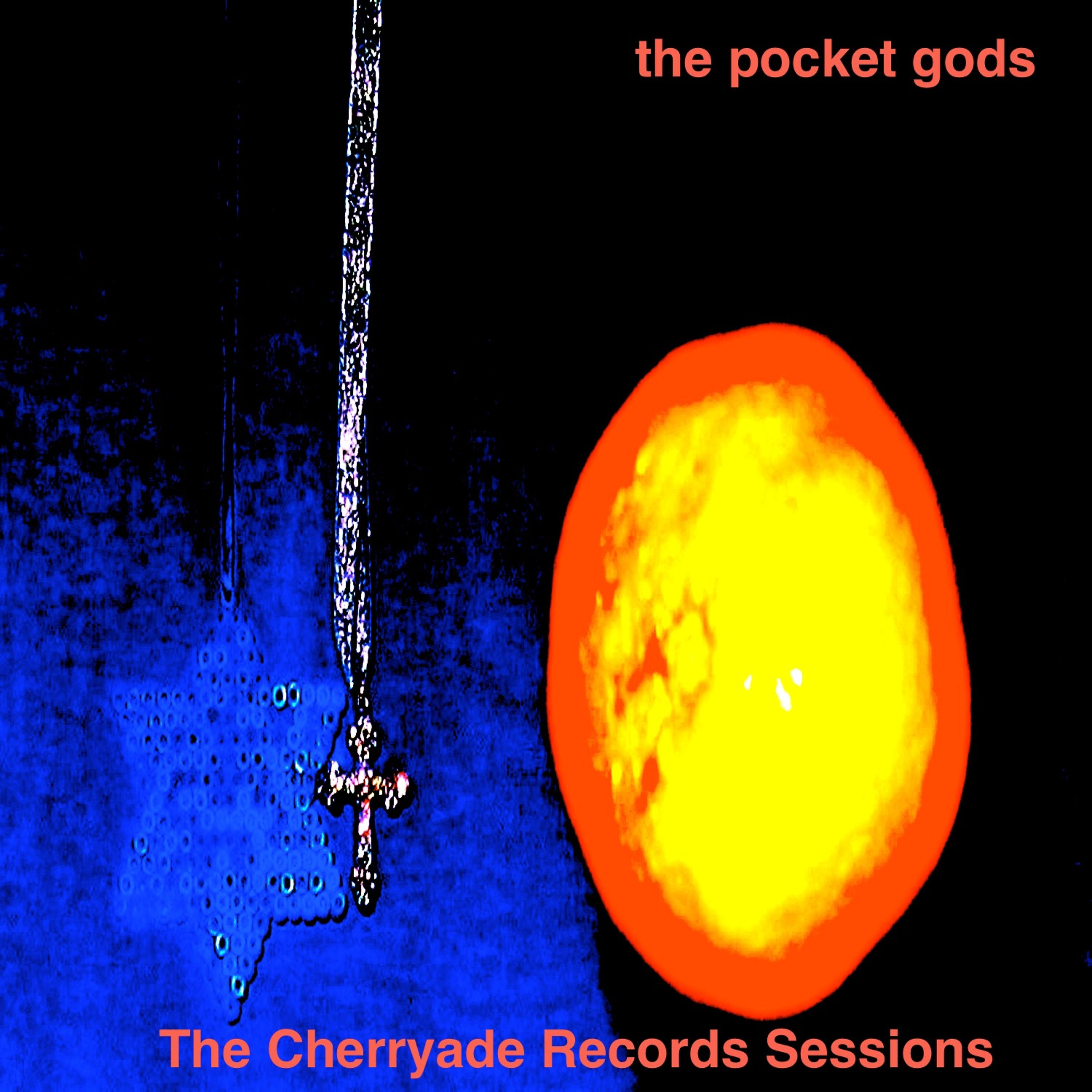 Постер альбома The Cherryade Records Session