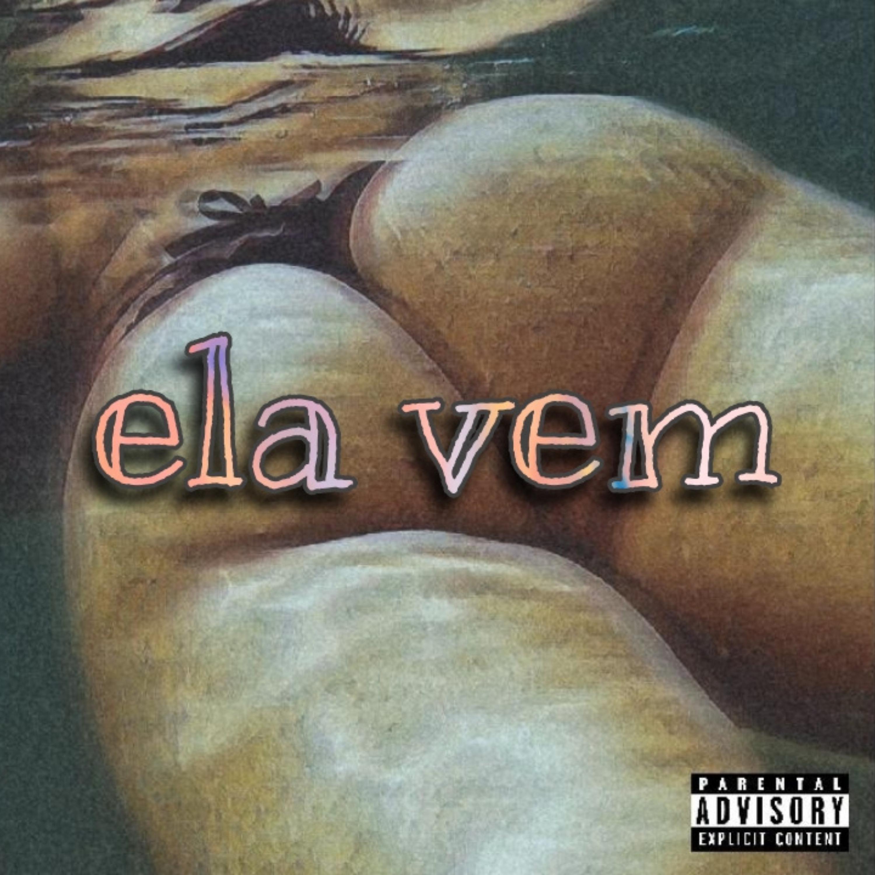 Постер альбома Ela Vem