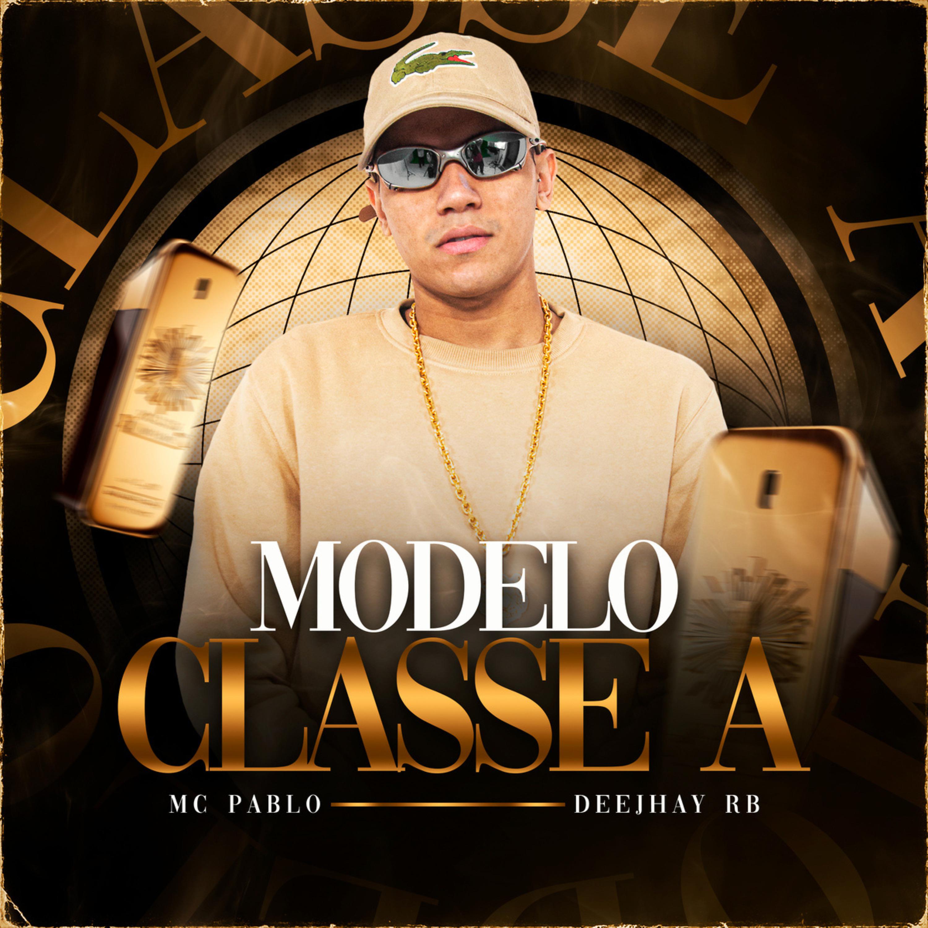 Постер альбома Modelo Classe A