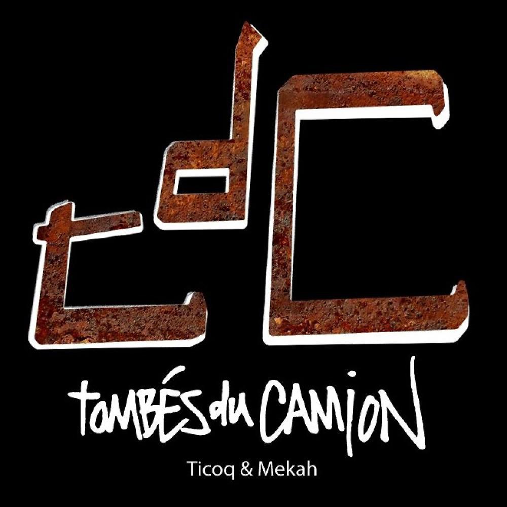 Постер альбома Tombés Du Camion