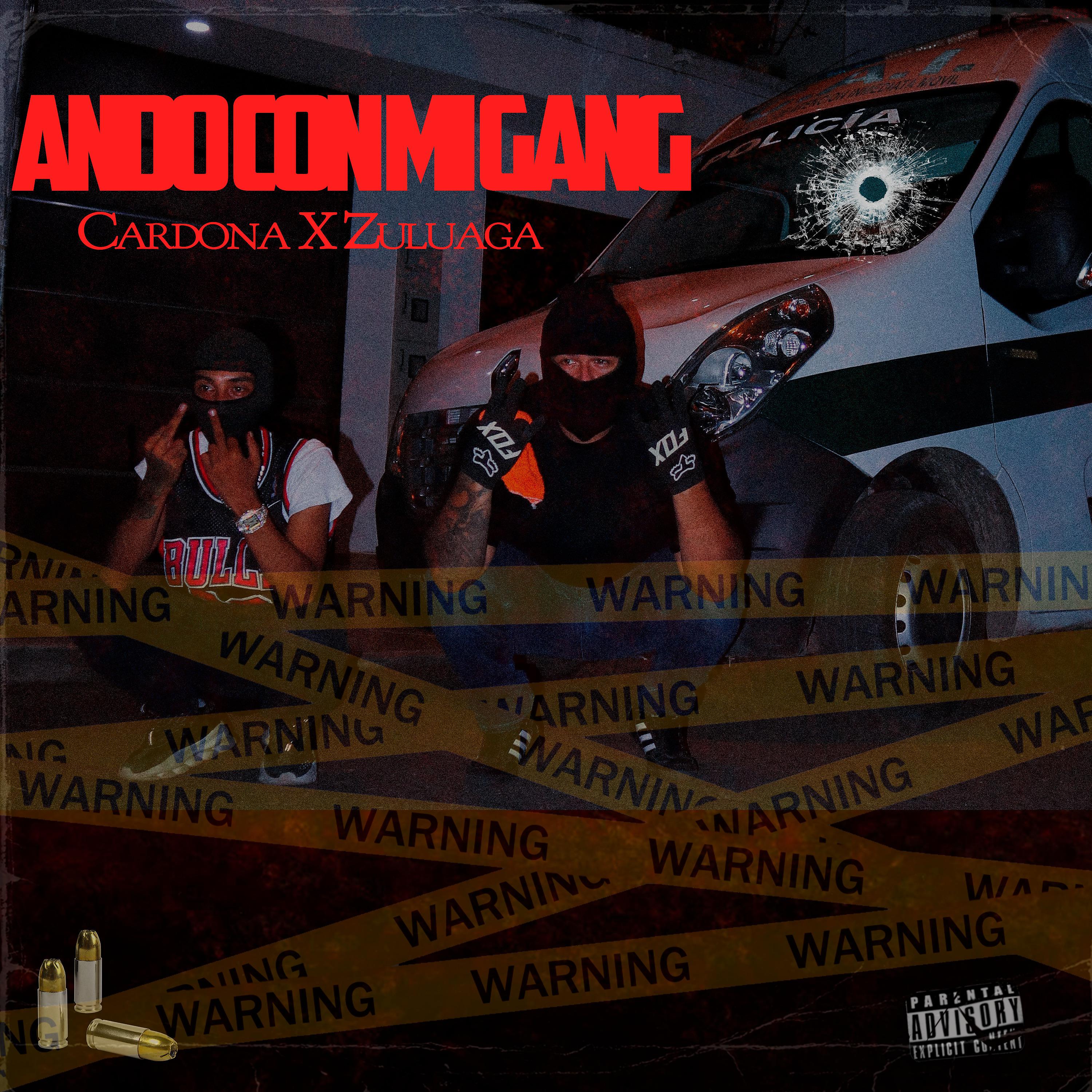 Постер альбома Ando Con Mi Gang