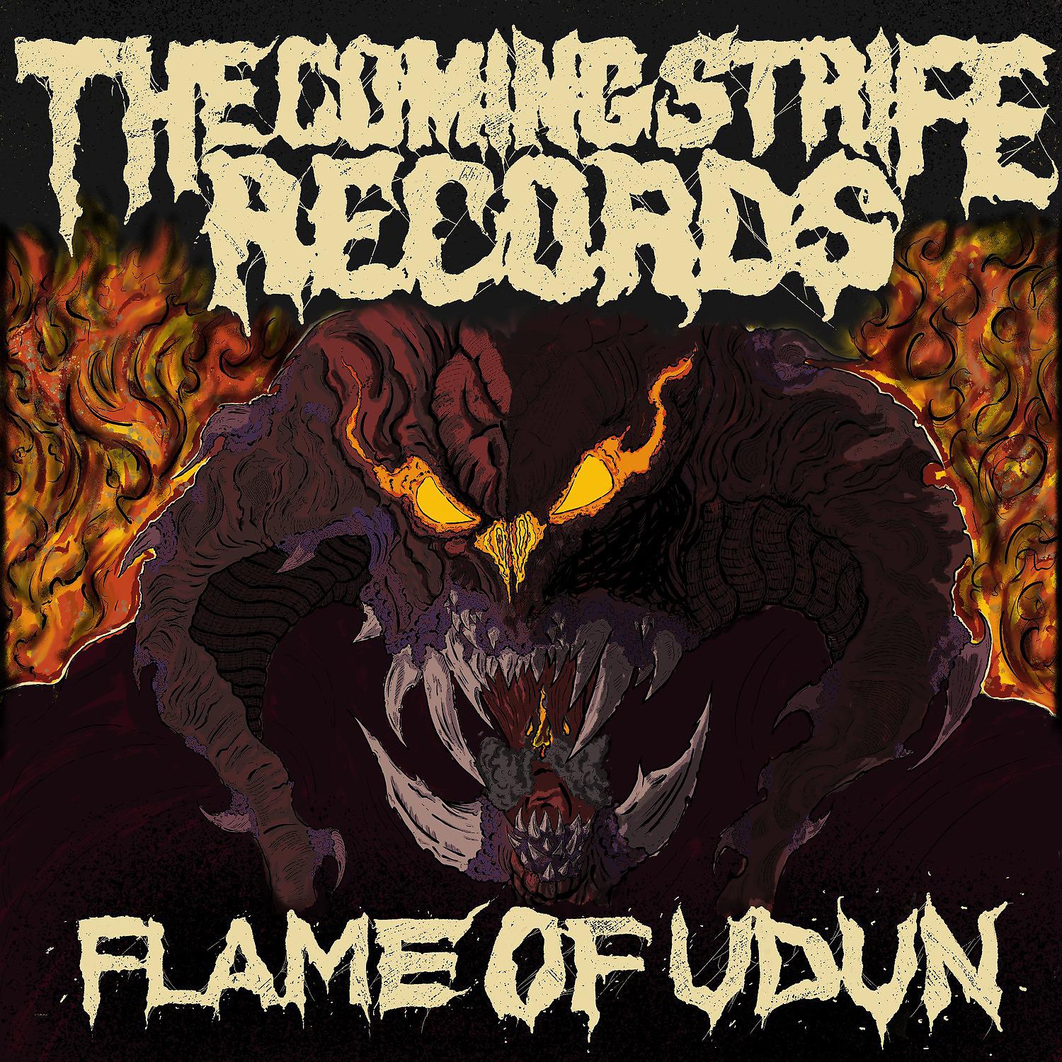 Постер альбома The Coming Strife Records: Flame of Udun