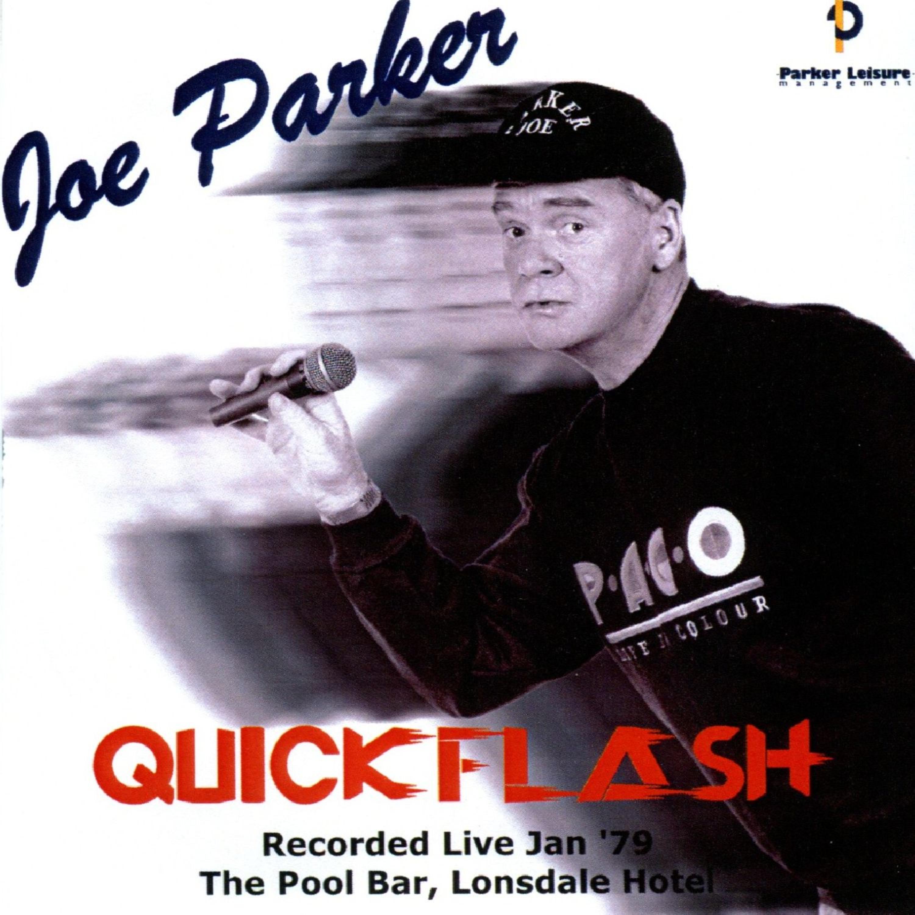 Постер альбома Quickflash (Recorded Live, The Pool Bar, Lonsdale Hotel, January 1979)