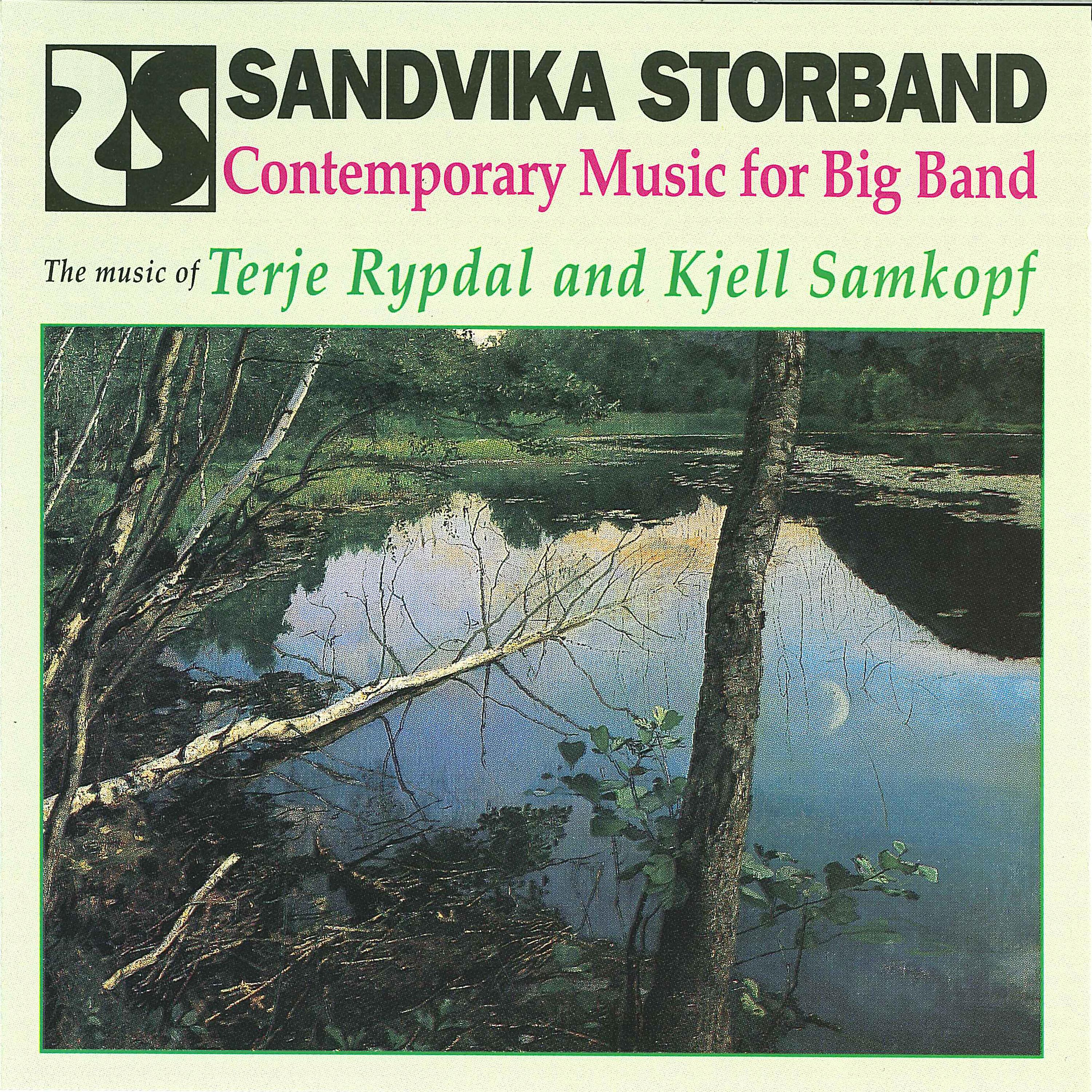Постер альбома Contemporary Music for Big Band the Music of Terje Rypdal and Kjell Samkopf