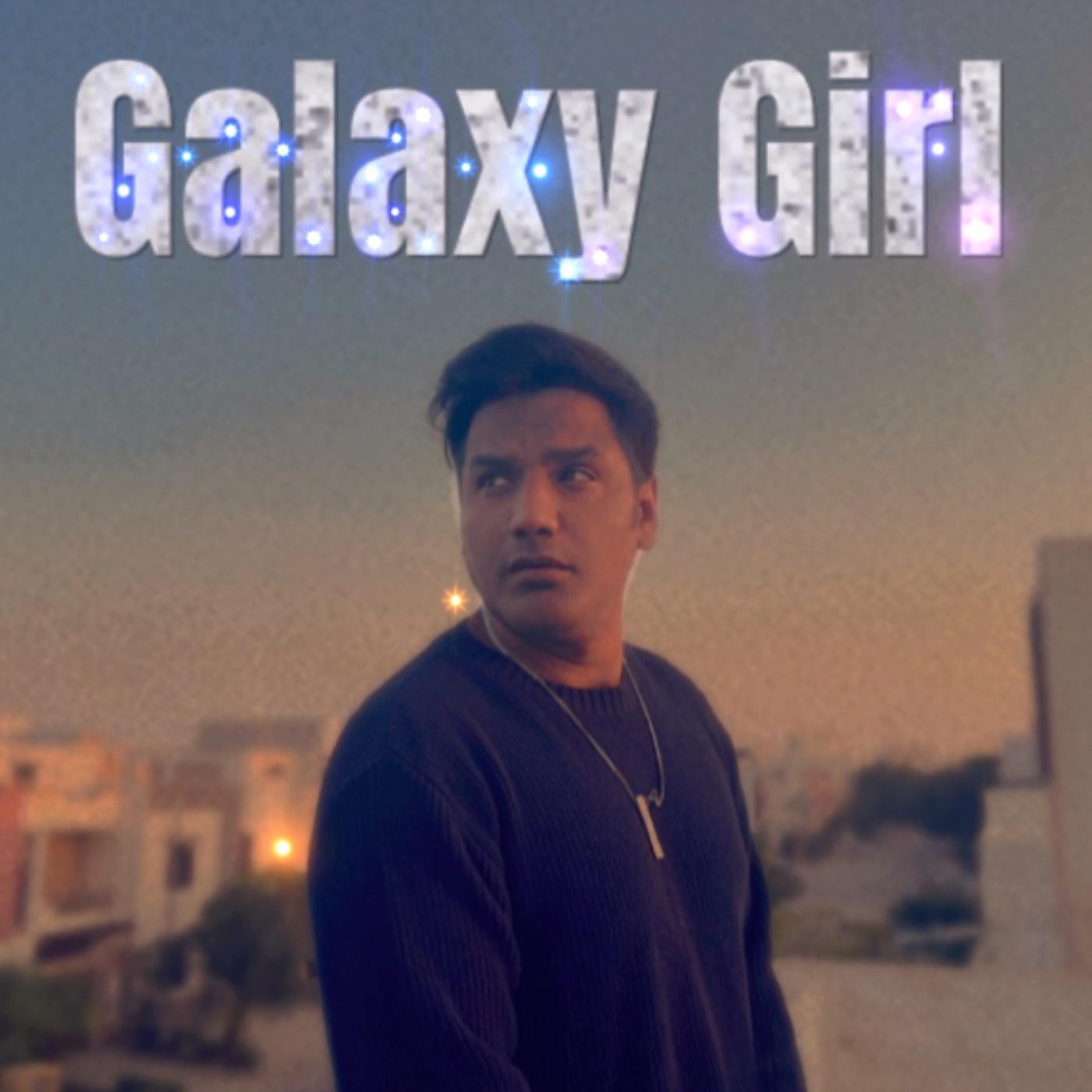 Постер альбома Galaxy Girl