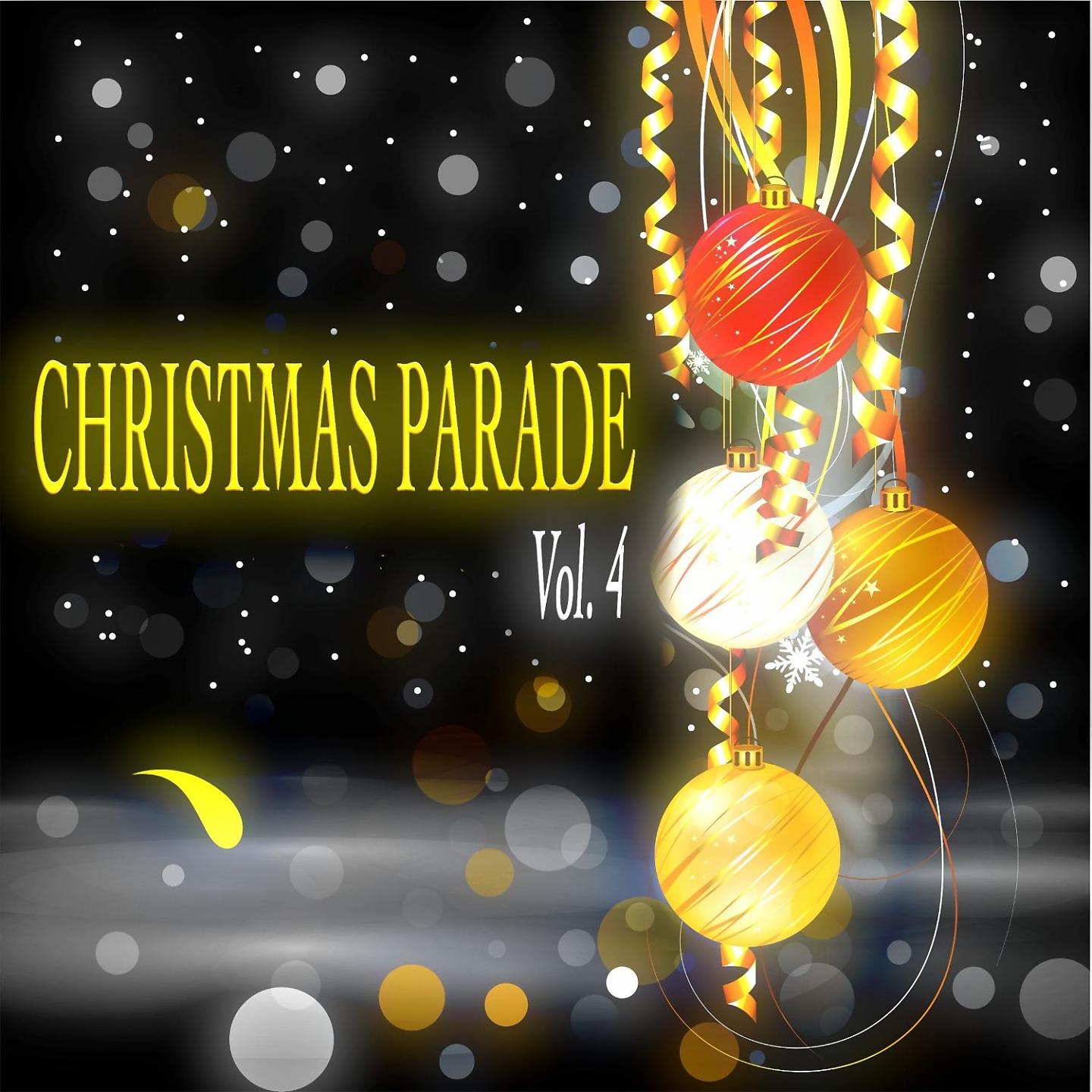 Постер альбома Christmas Parade, Vol. 4