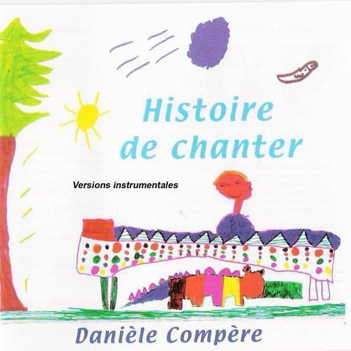 Постер альбома Histoire de chanter