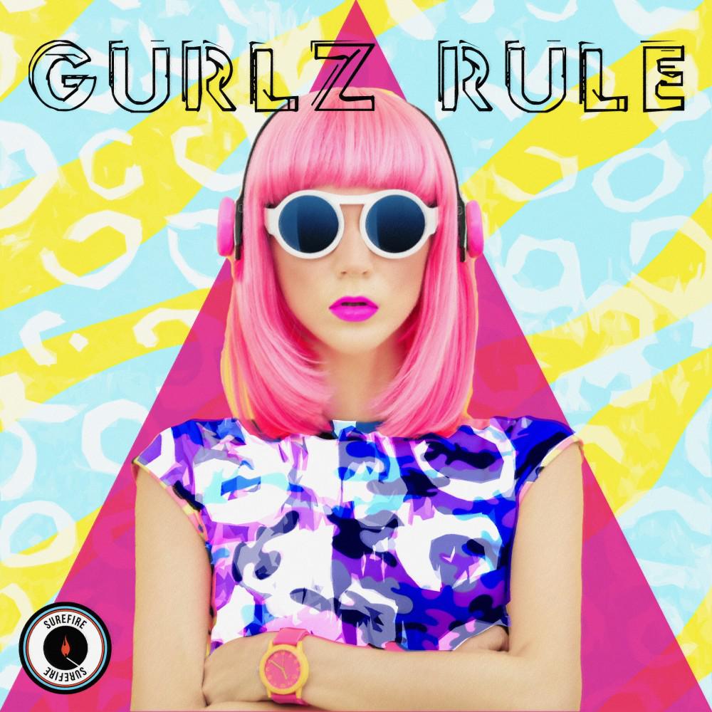 Постер альбома Gurlz Rule