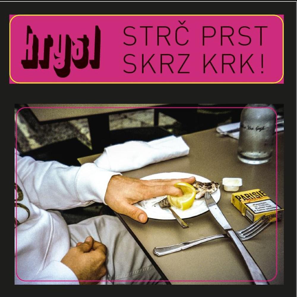 Постер альбома Strč prst skrz krk
