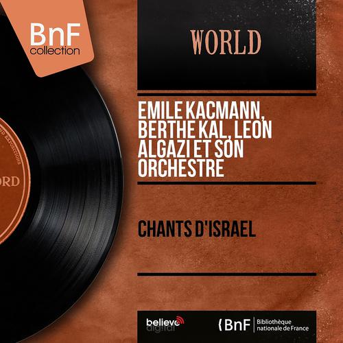 Постер альбома Chants d'Israël (Mono Version)
