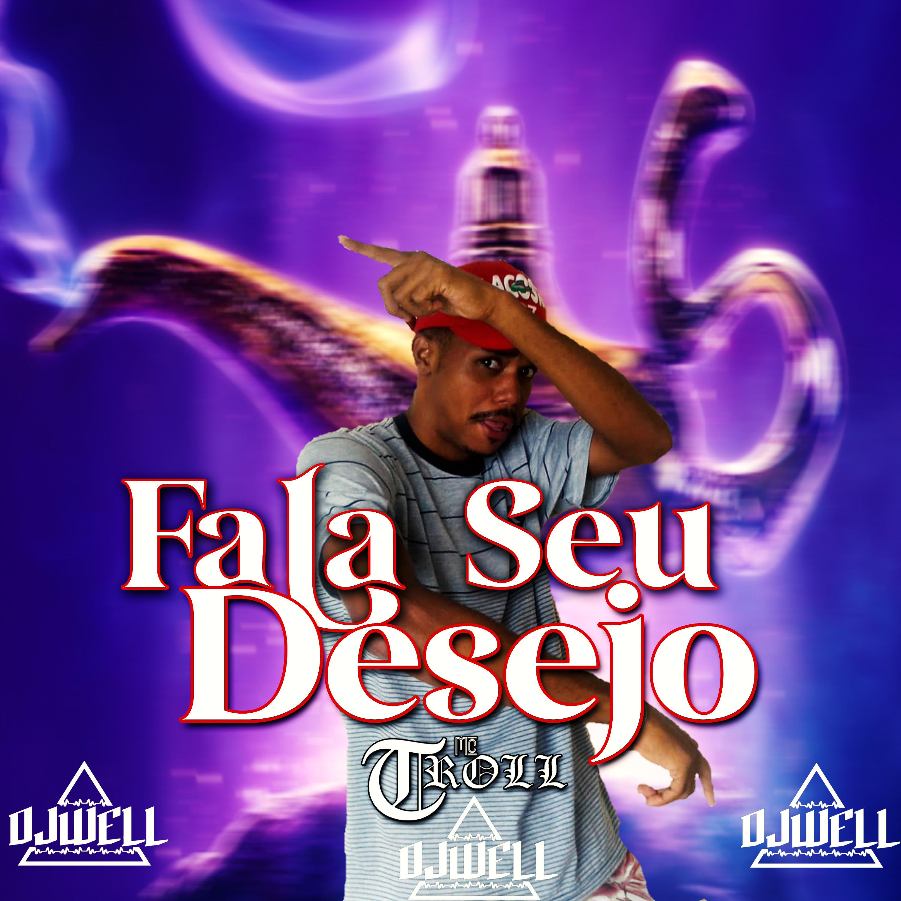 Постер альбома Fala Seu Desejo