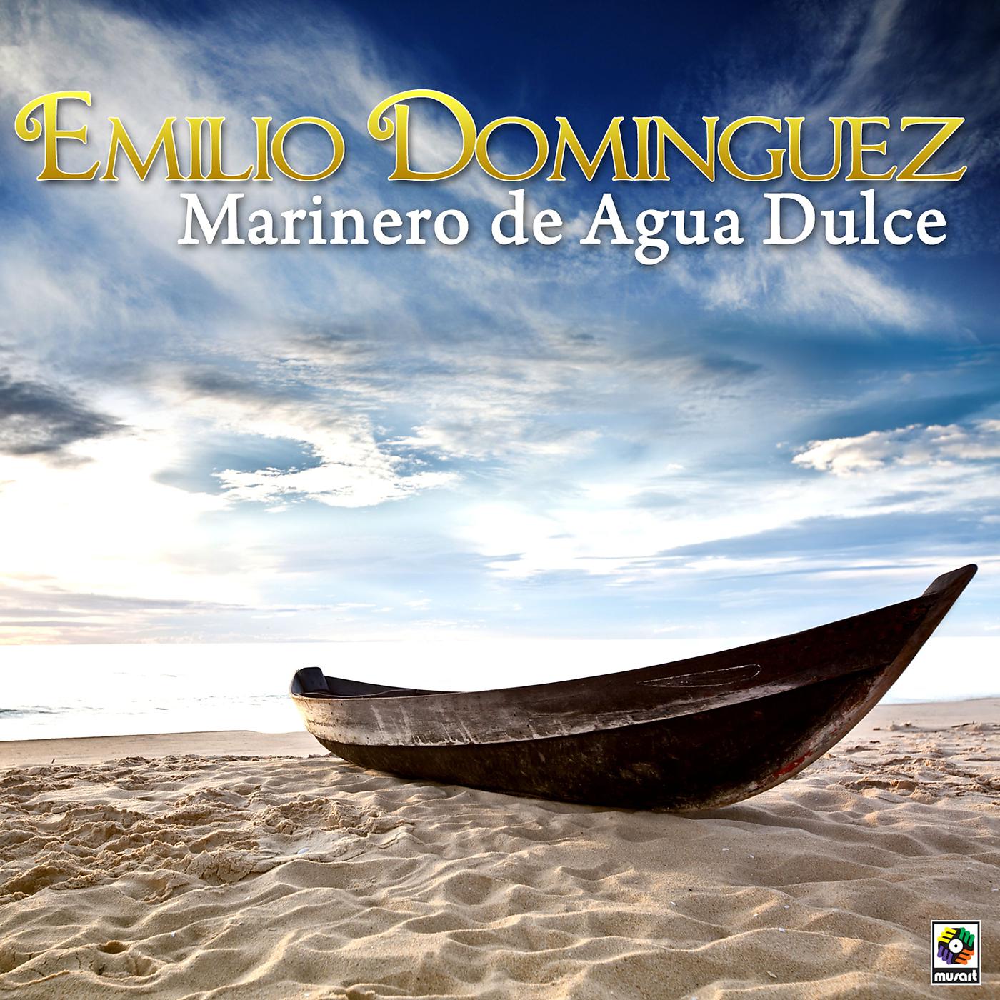 Постер альбома Marinero De Agua Dulce