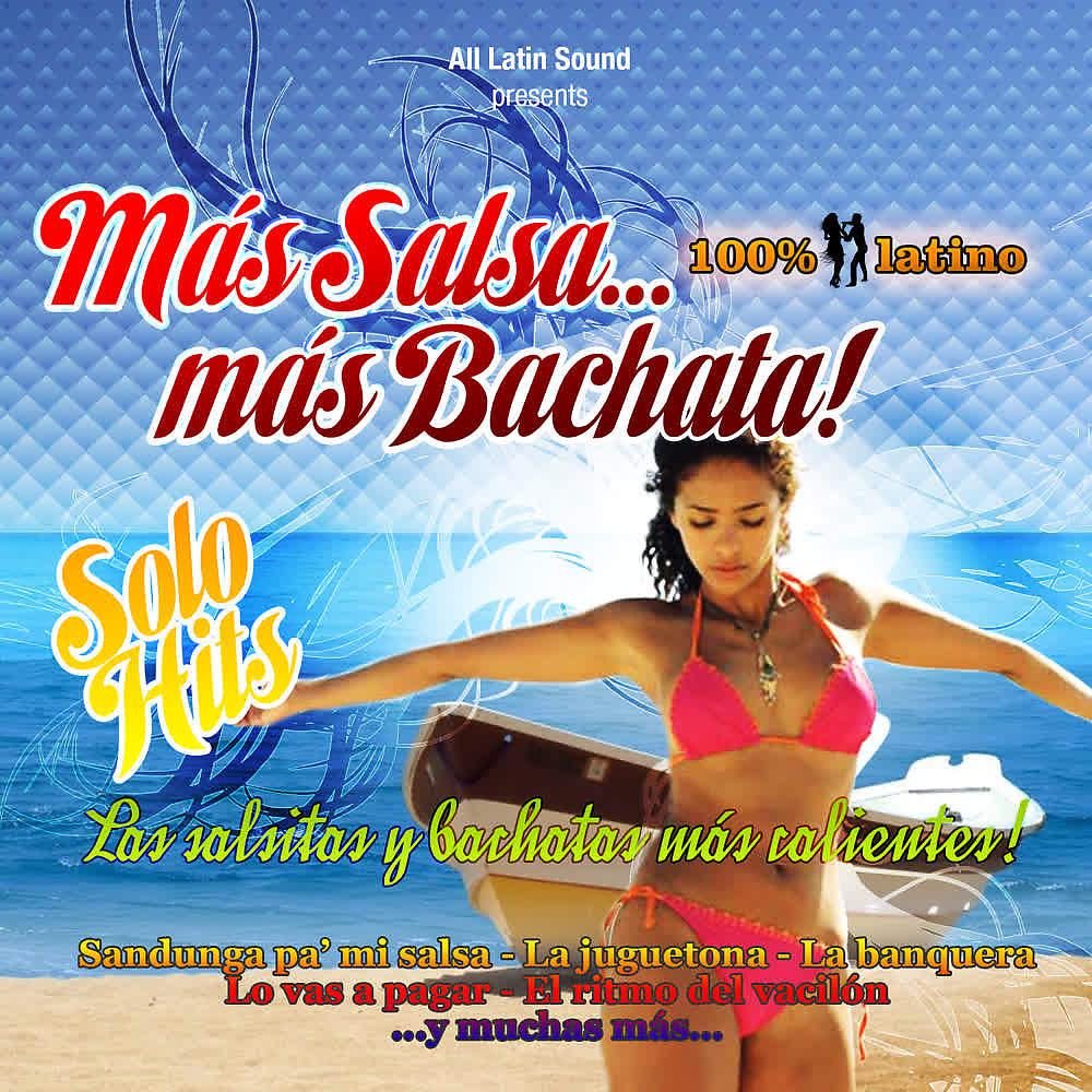 Постер альбома Más Salsa...más Bachata!