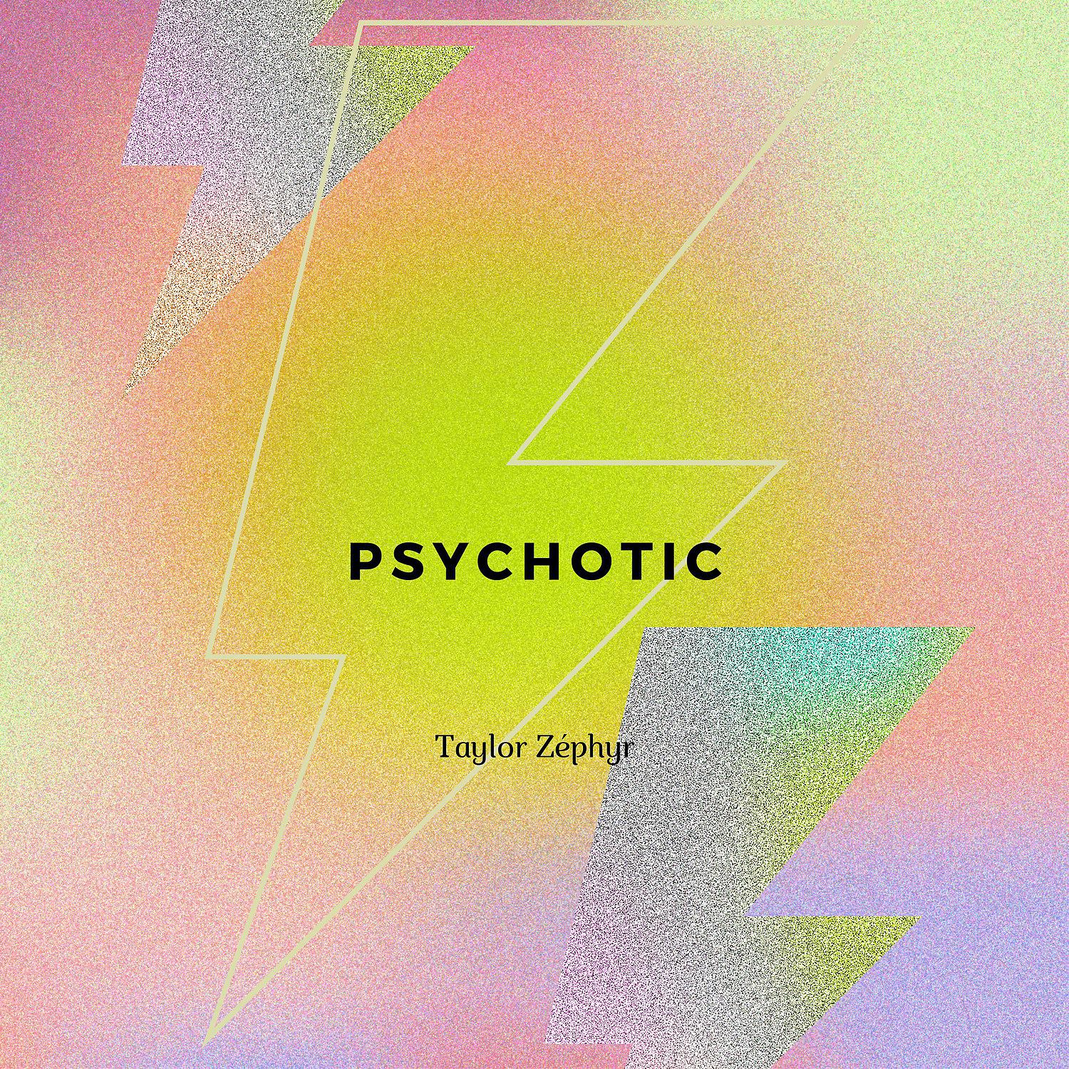 Постер альбома Psychotic