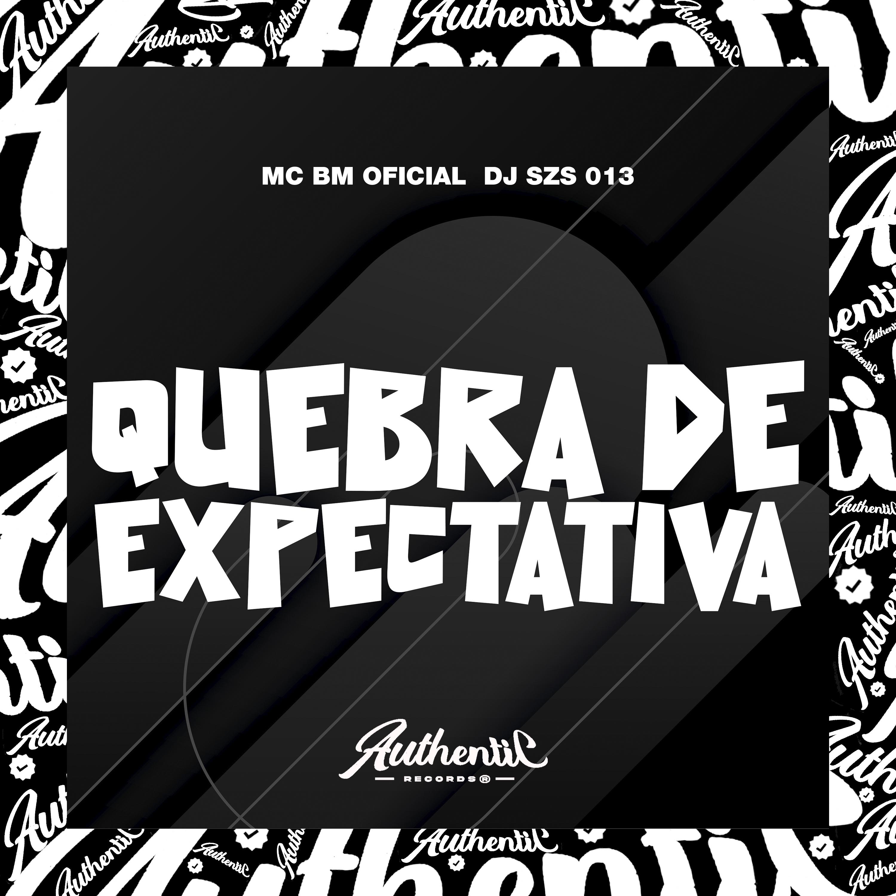 Постер альбома Quebra de Expectativa