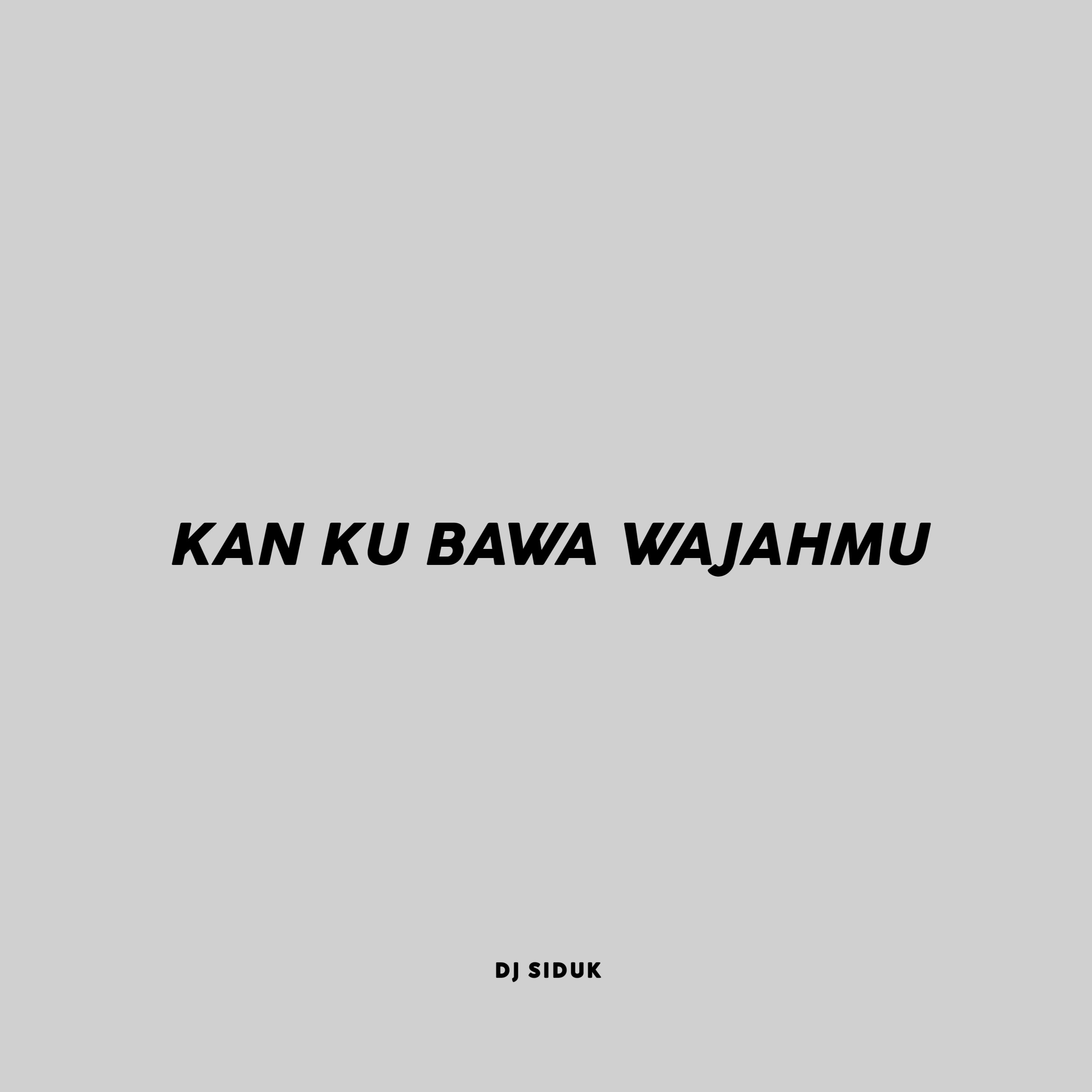Постер альбома Kan Ku Bawa Wajahmu