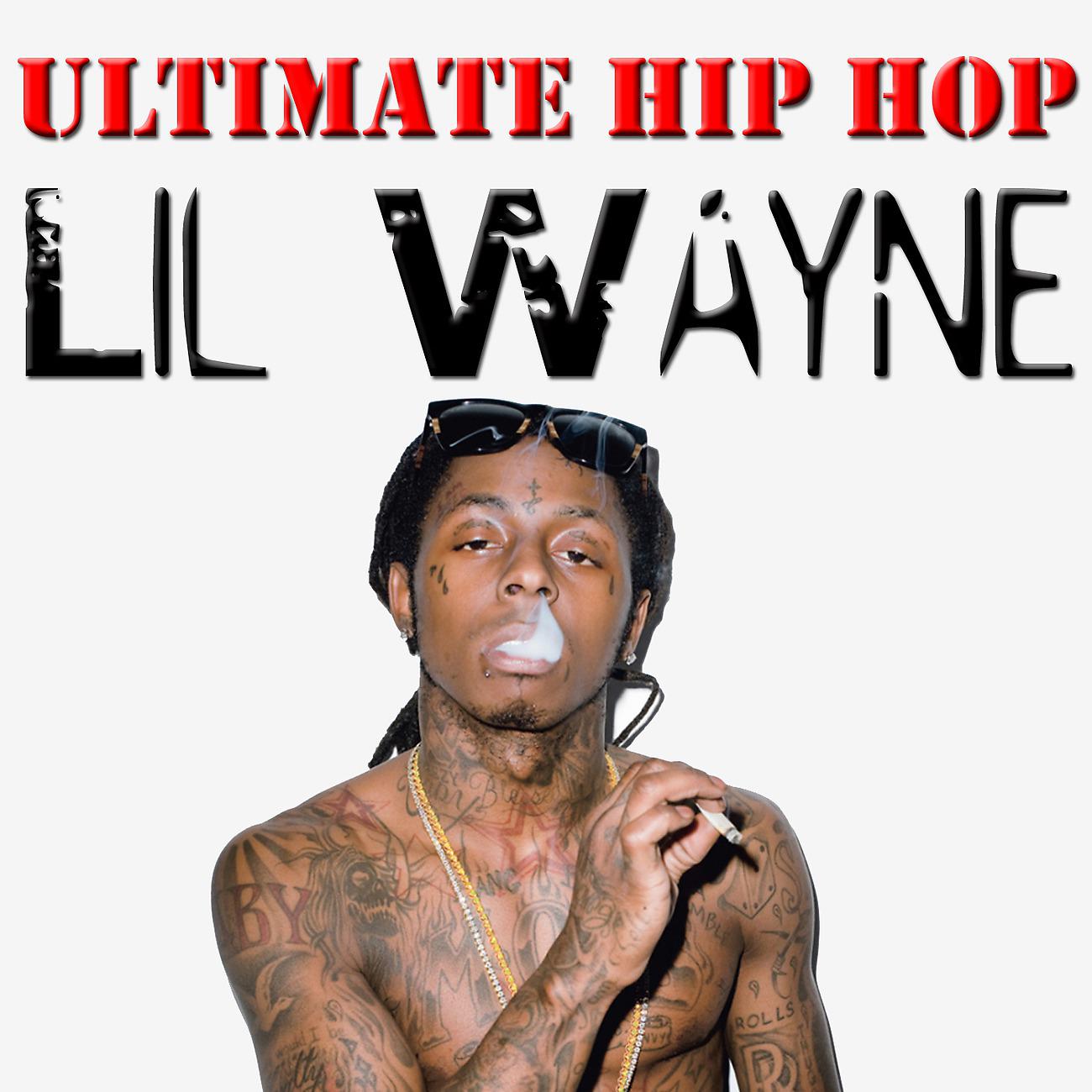Постер альбома Ultimate Hip Hop: Lil Wayne