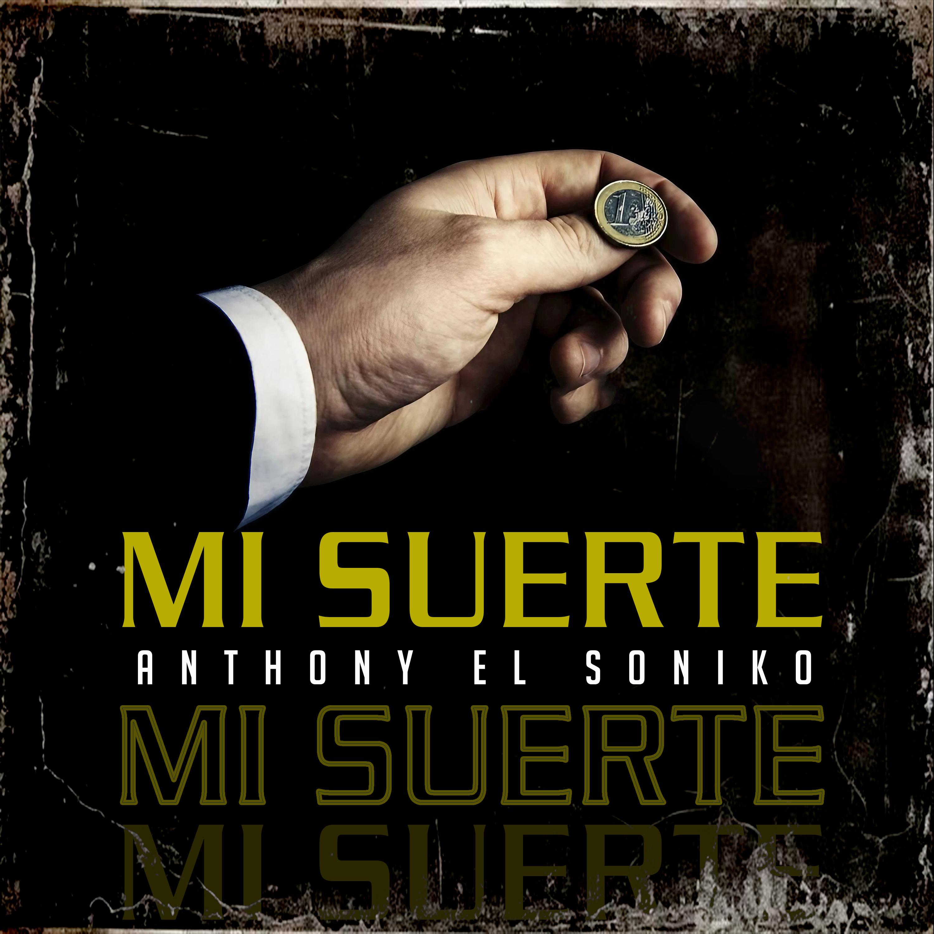 Постер альбома Mi Suerte