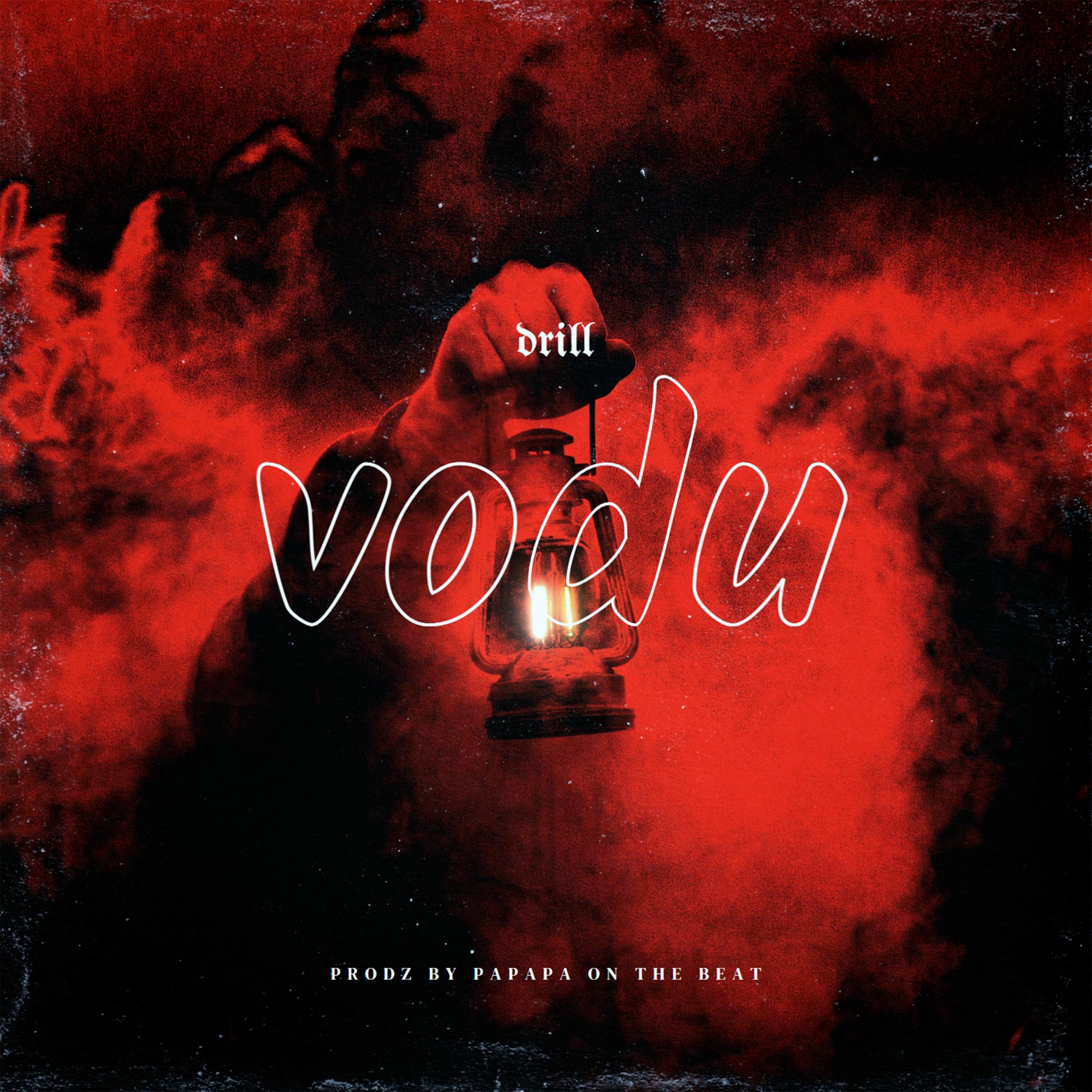 Постер альбома Drill Vodu