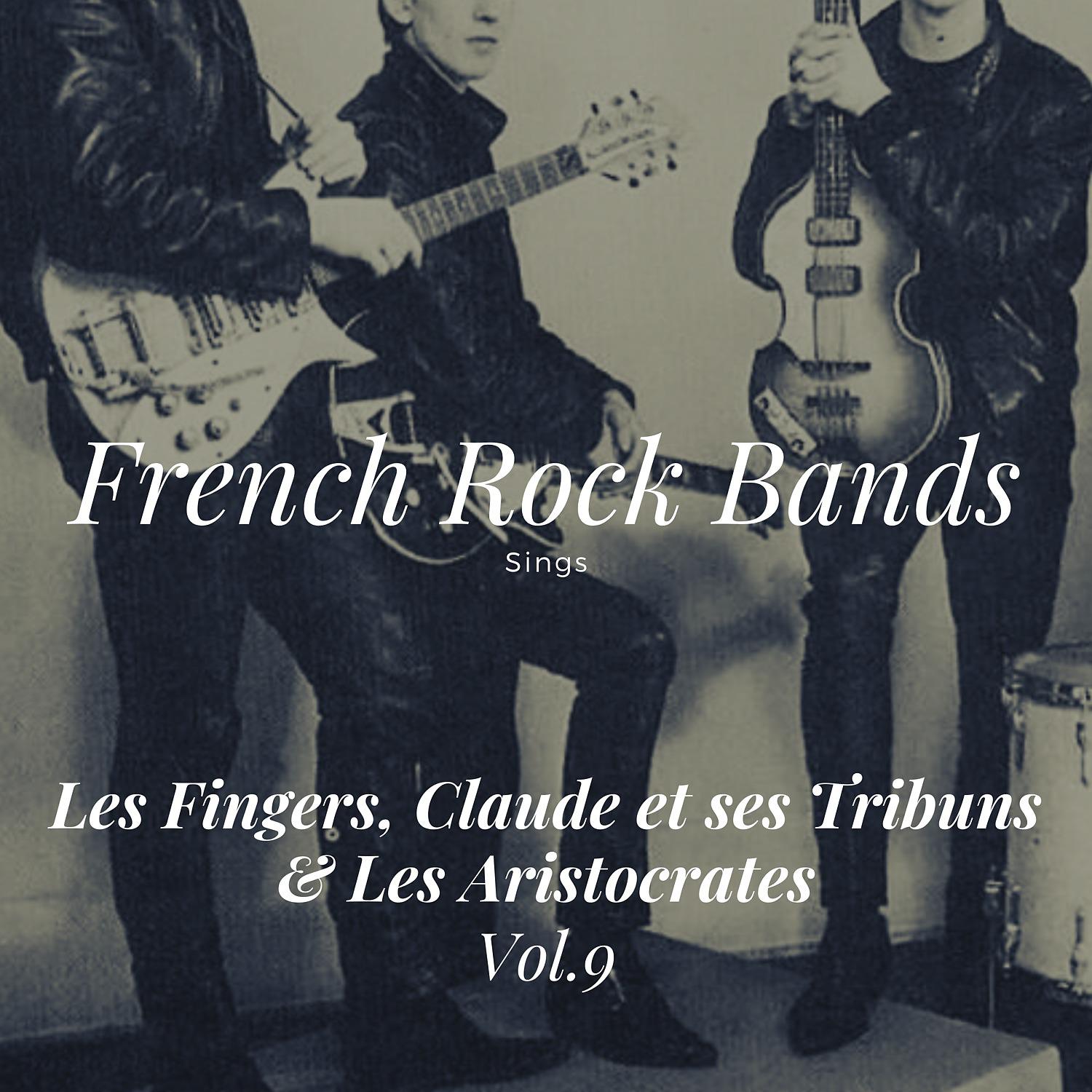 Постер альбома French Rock Bands Sings, Vol. 9