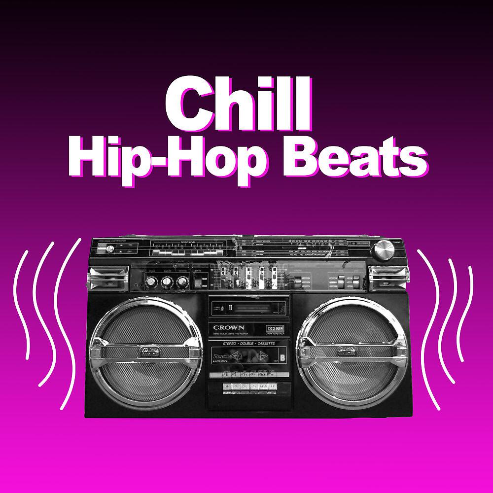 Постер альбома Chill Hip-Hop Beats