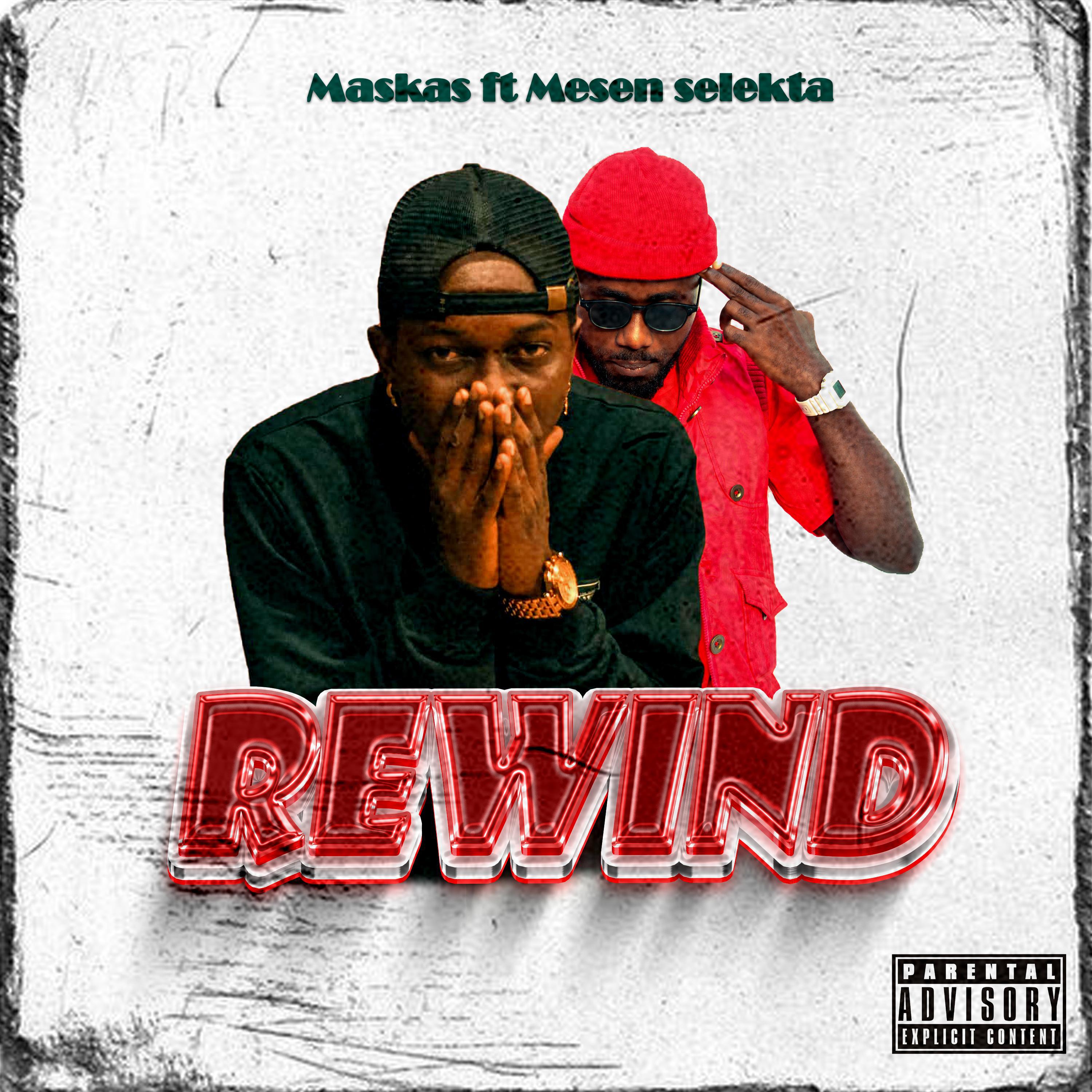 Постер альбома Rewind (feat. mesen selekta)