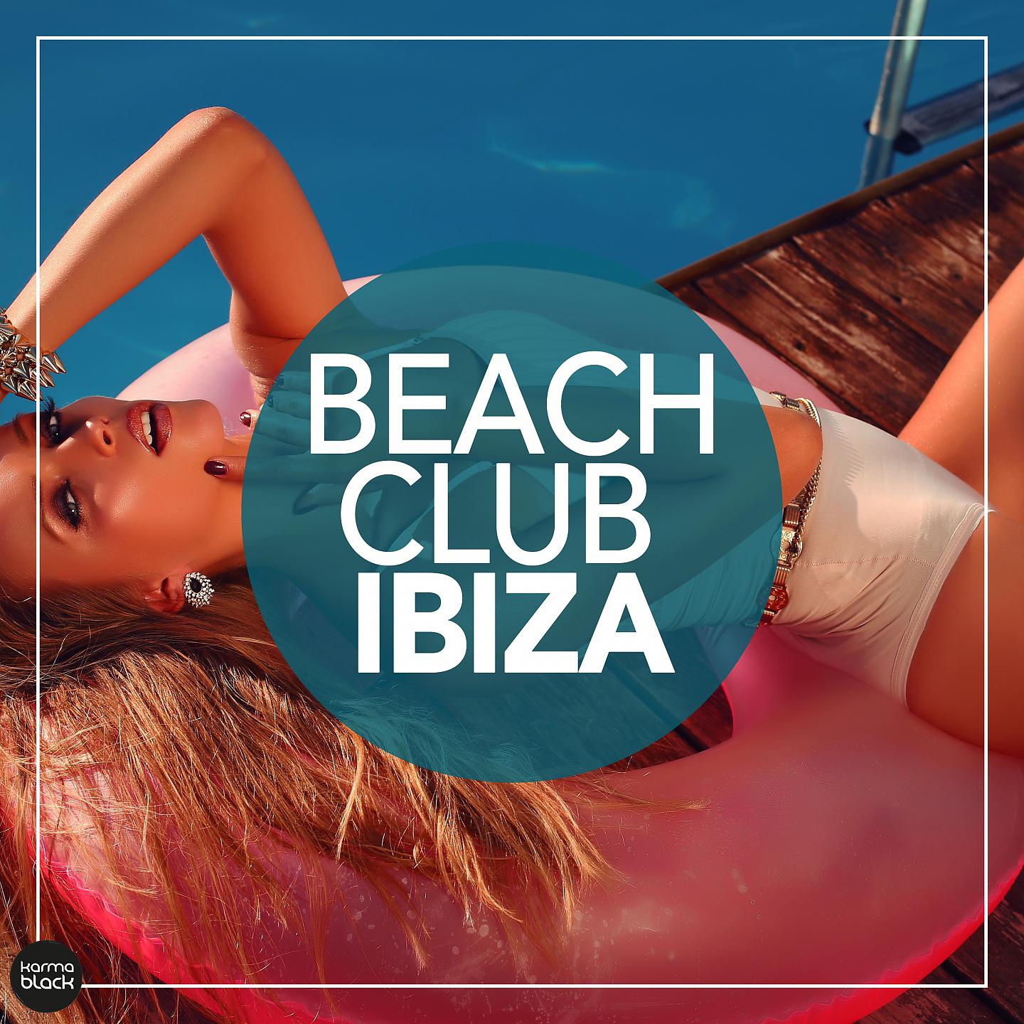 Постер альбома Beach Club Ibiza