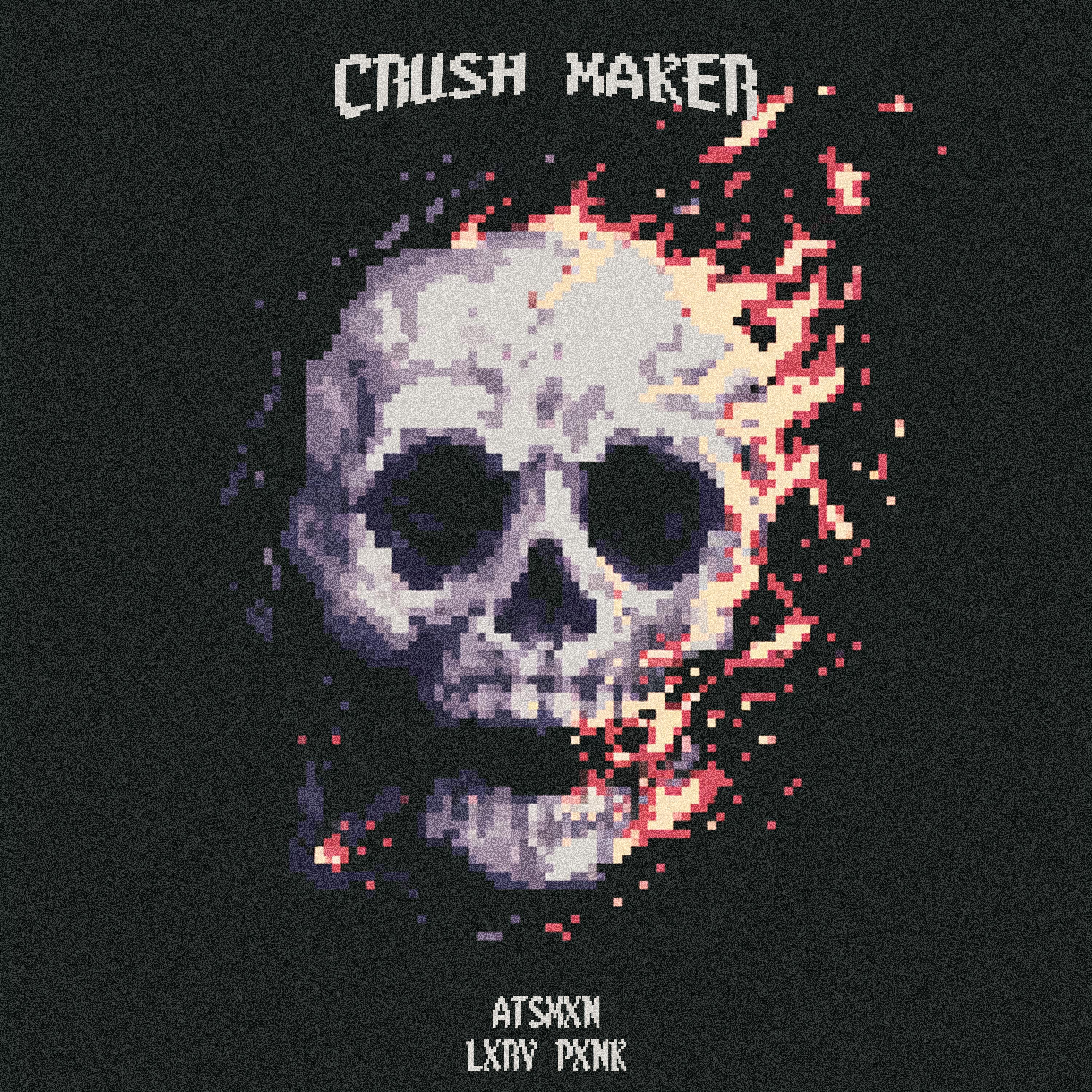 Постер альбома Crush Maker
