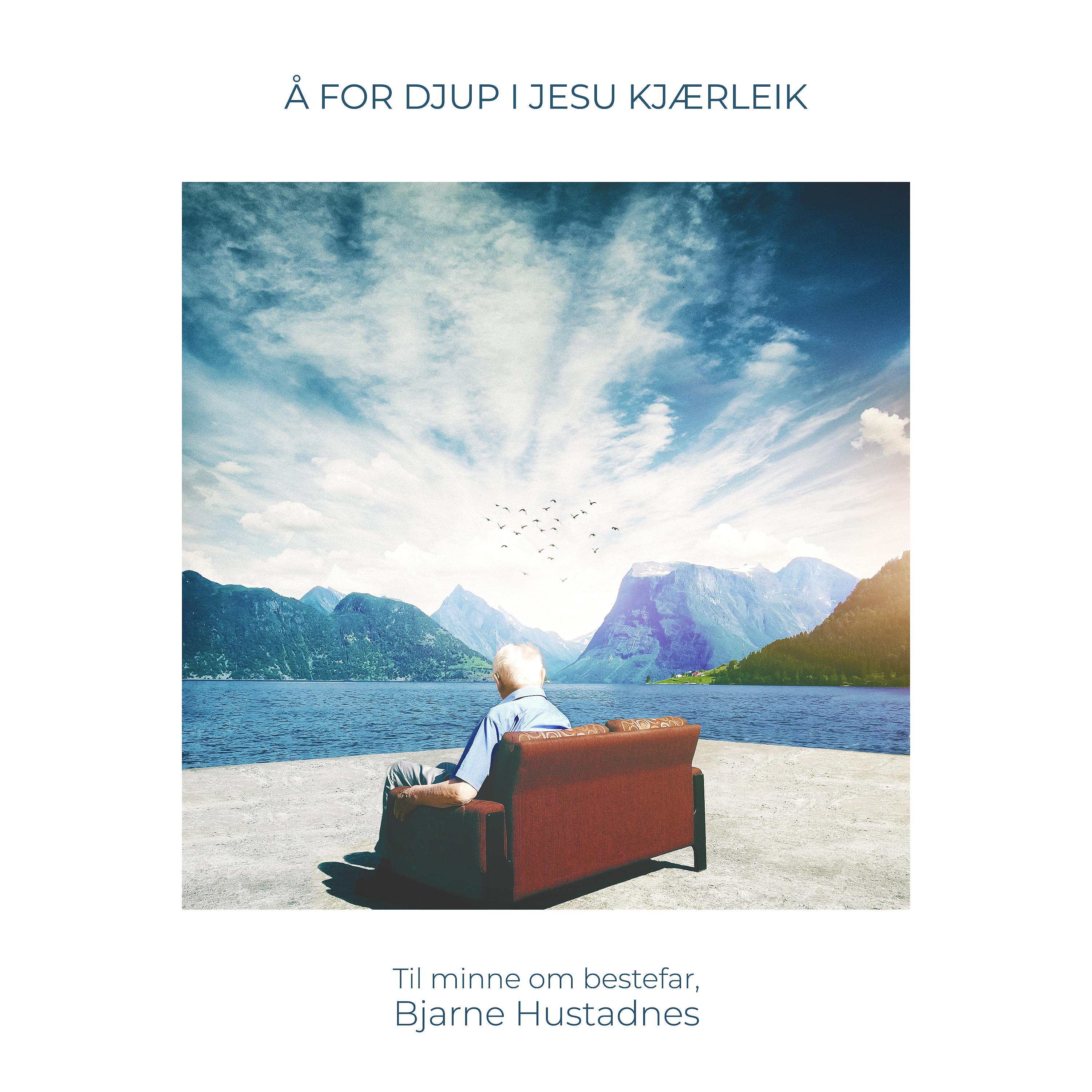 Постер альбома Å for Djup I Jesus Kjærleik