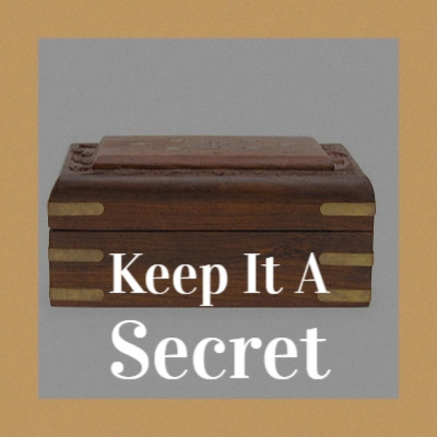 Постер альбома Keep It a Secret
