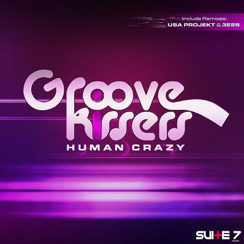 Постер альбома Human Crazy (Remixes)
