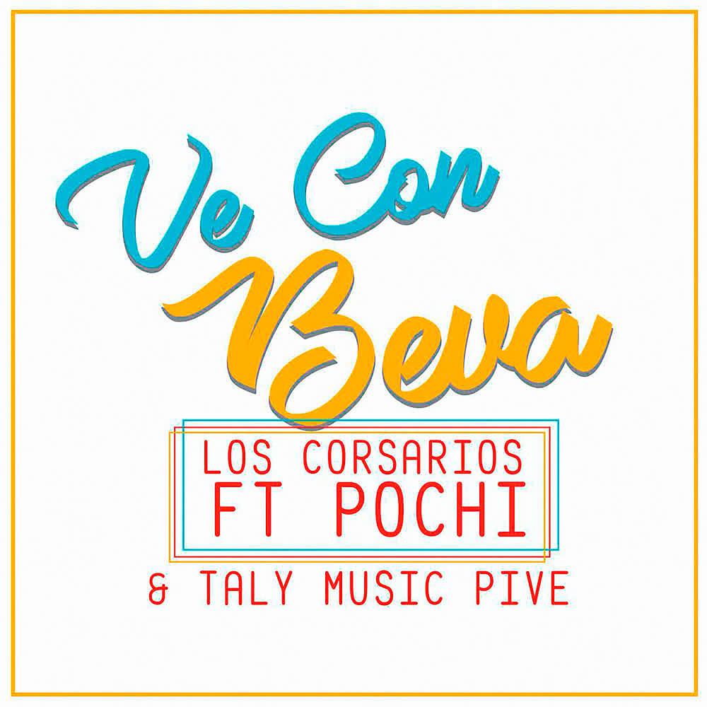 Постер альбома Ve Con Beva
