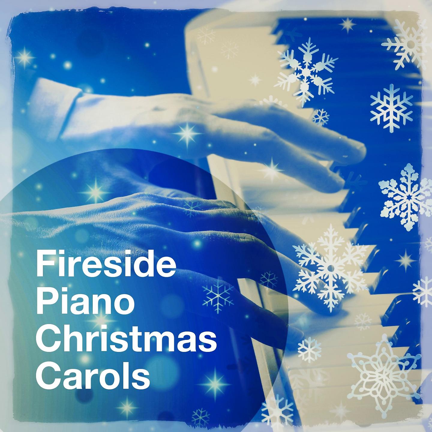 Постер альбома Fireside Piano Christmas Carols