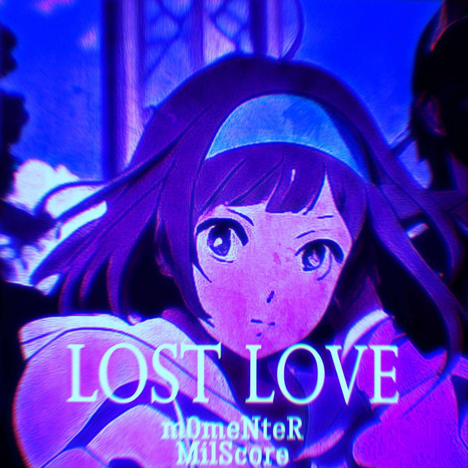 Постер альбома Lost Love (SLOWED)