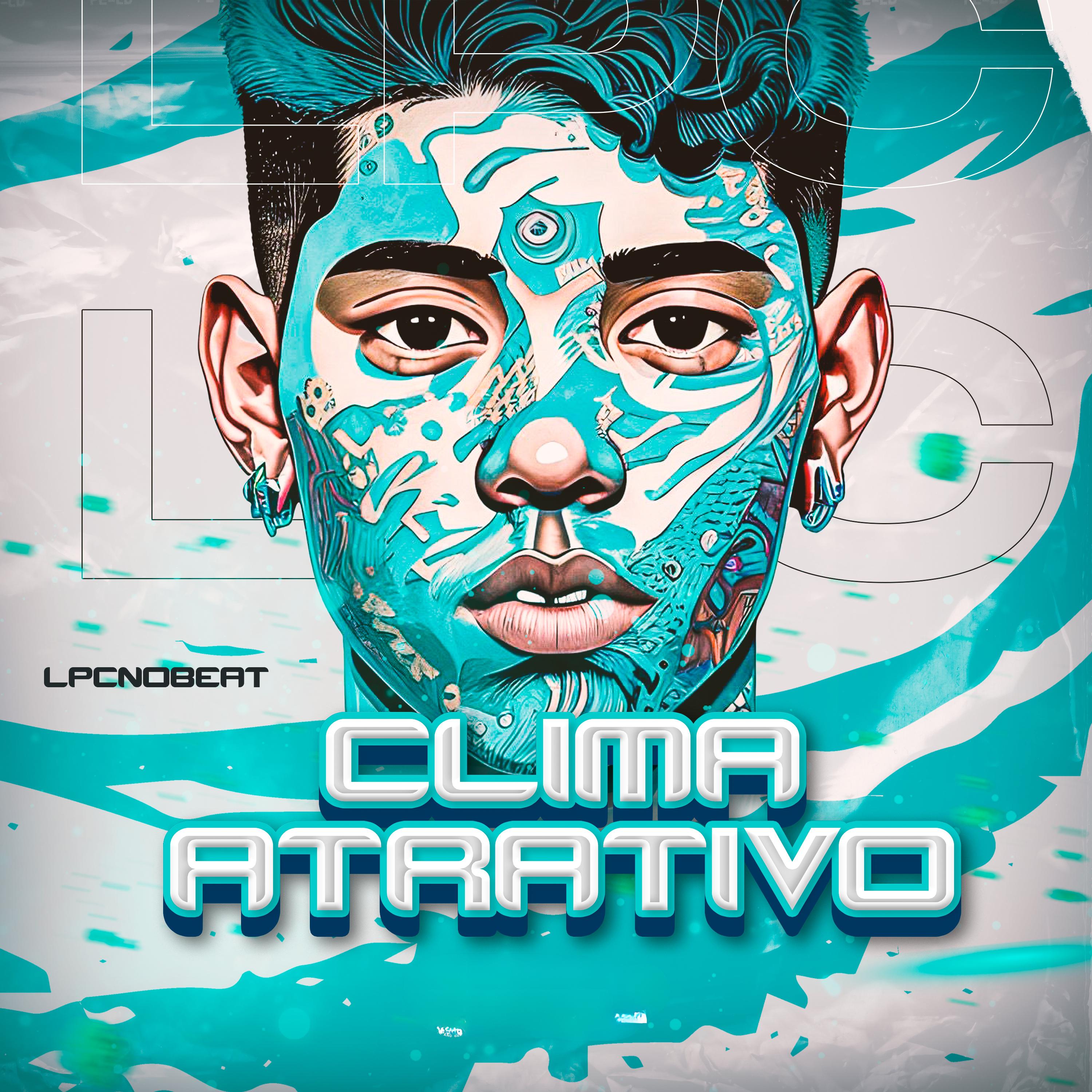 Постер альбома Clima Atrativo
