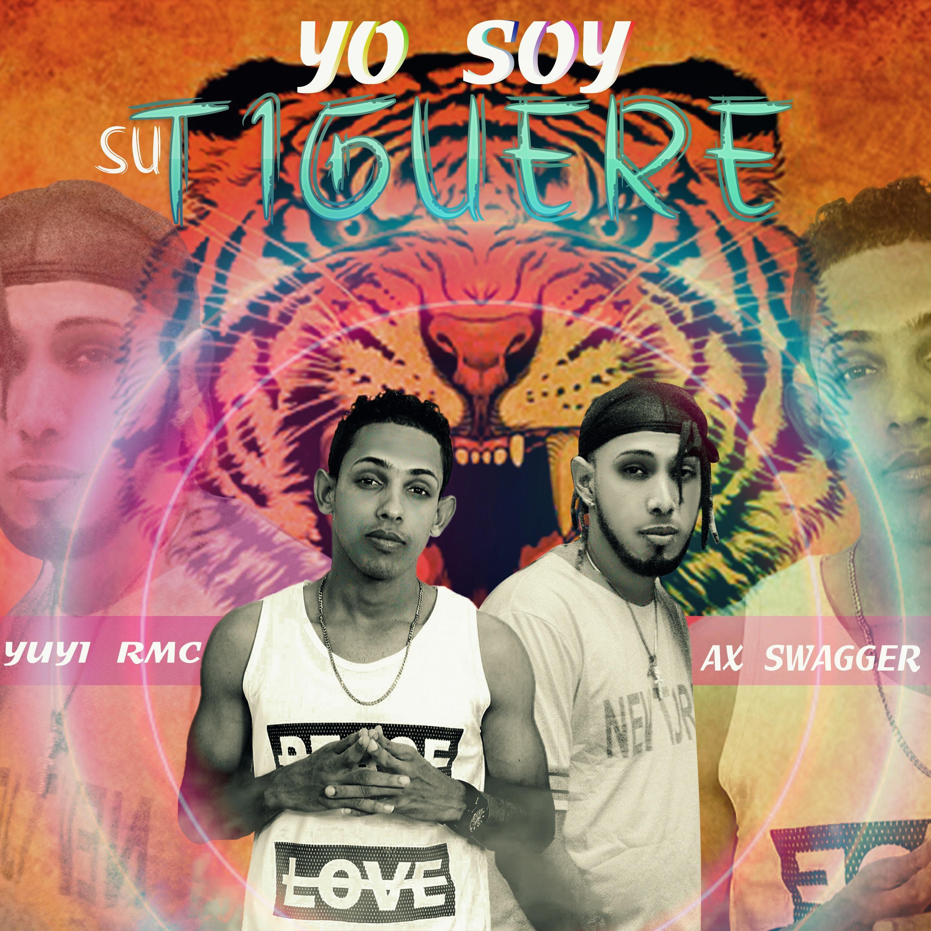 Постер альбома Yo Soy Su Tiguere