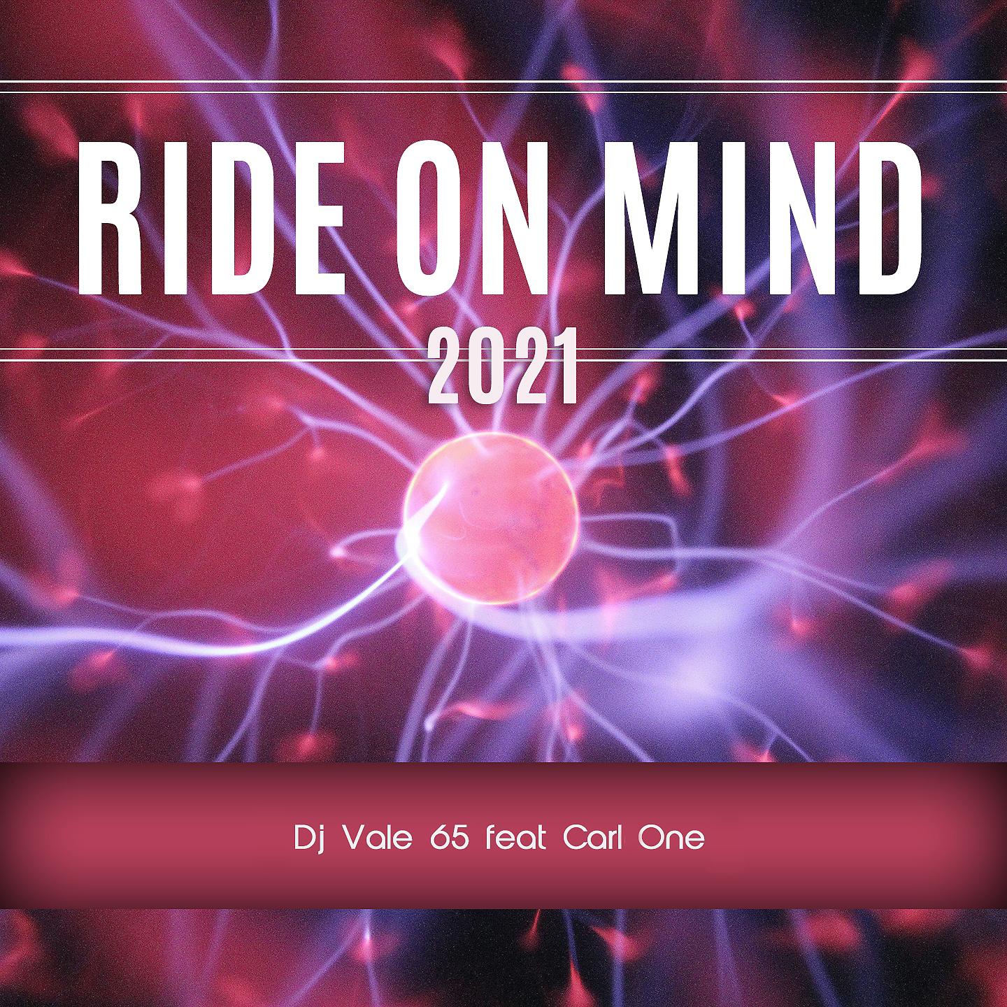 Постер альбома Ride On Mind 2021