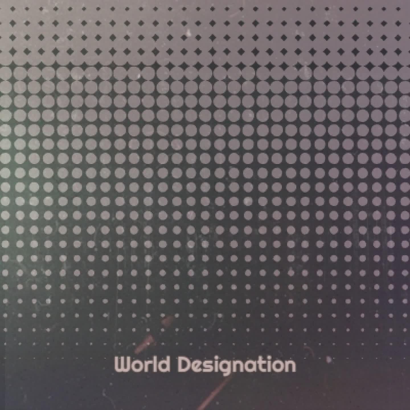 Постер альбома World Designation