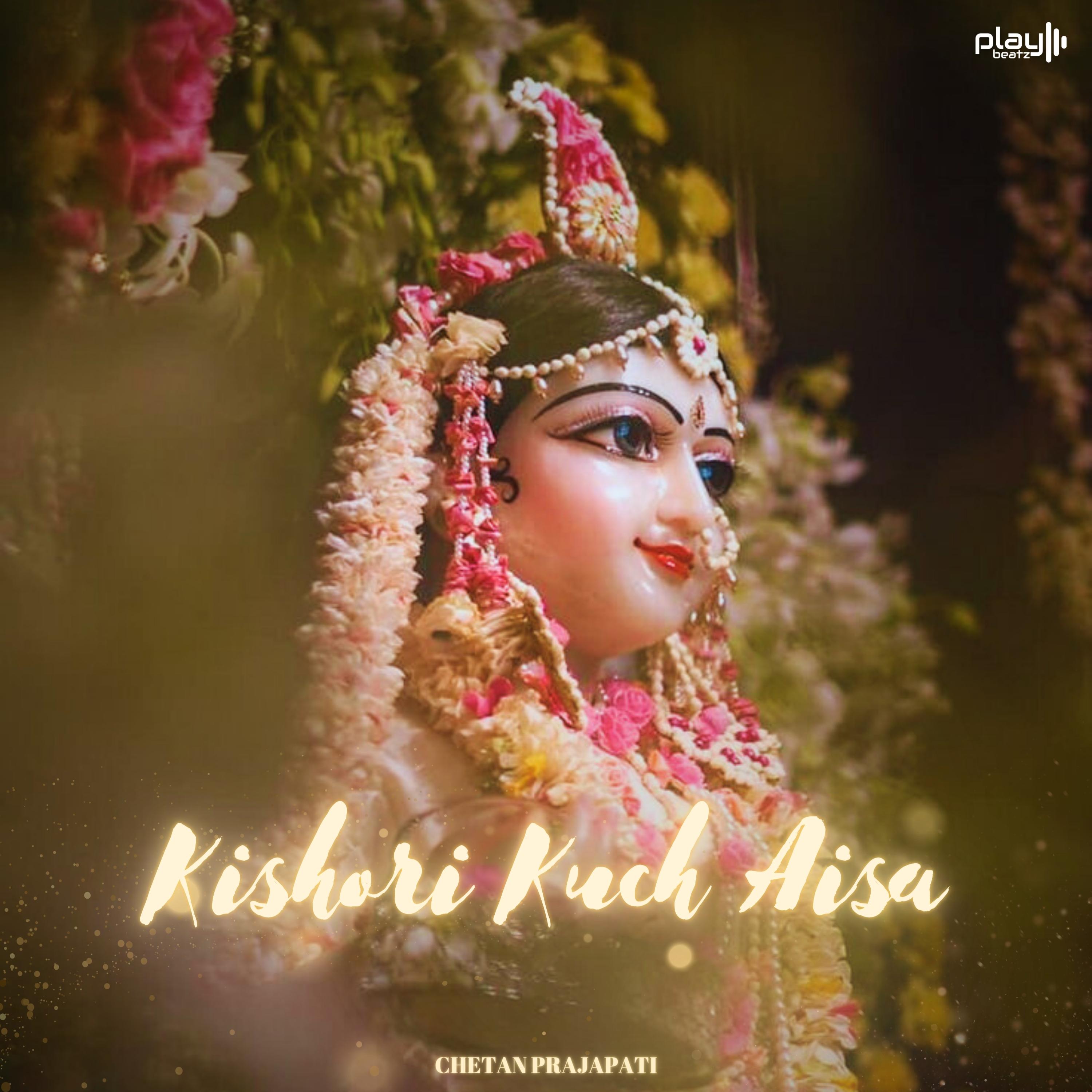 Постер альбома Kishori Kuch Aisa
