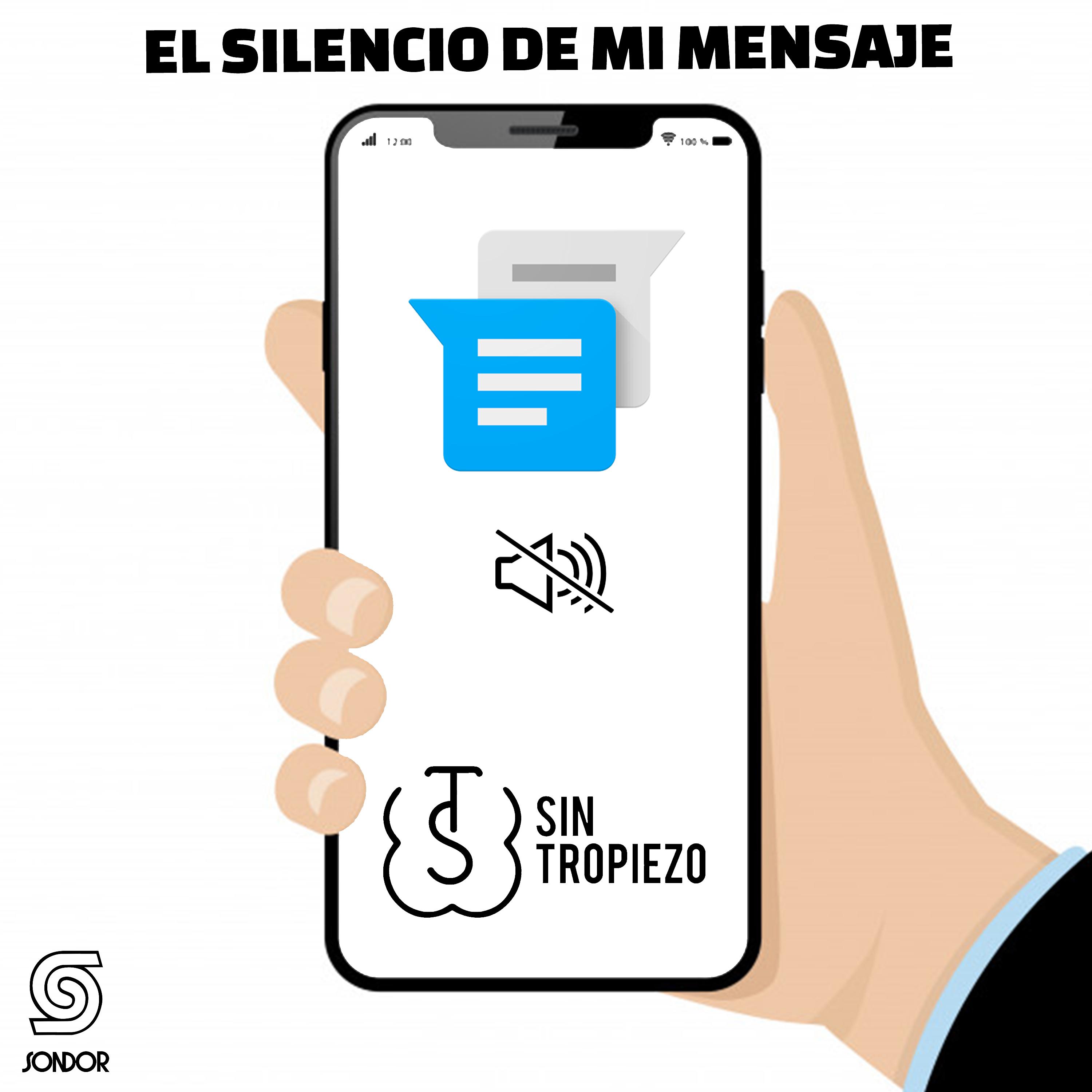 Постер альбома El Silencio de Mi Mensaje