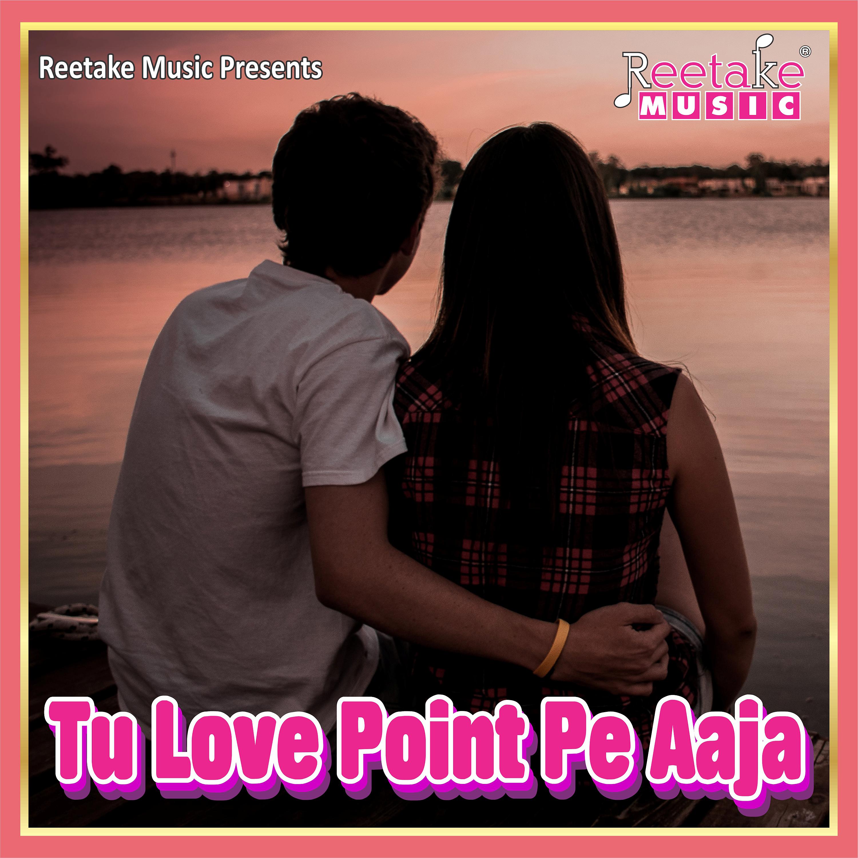 Постер альбома Tu Love Point Pe Aaja