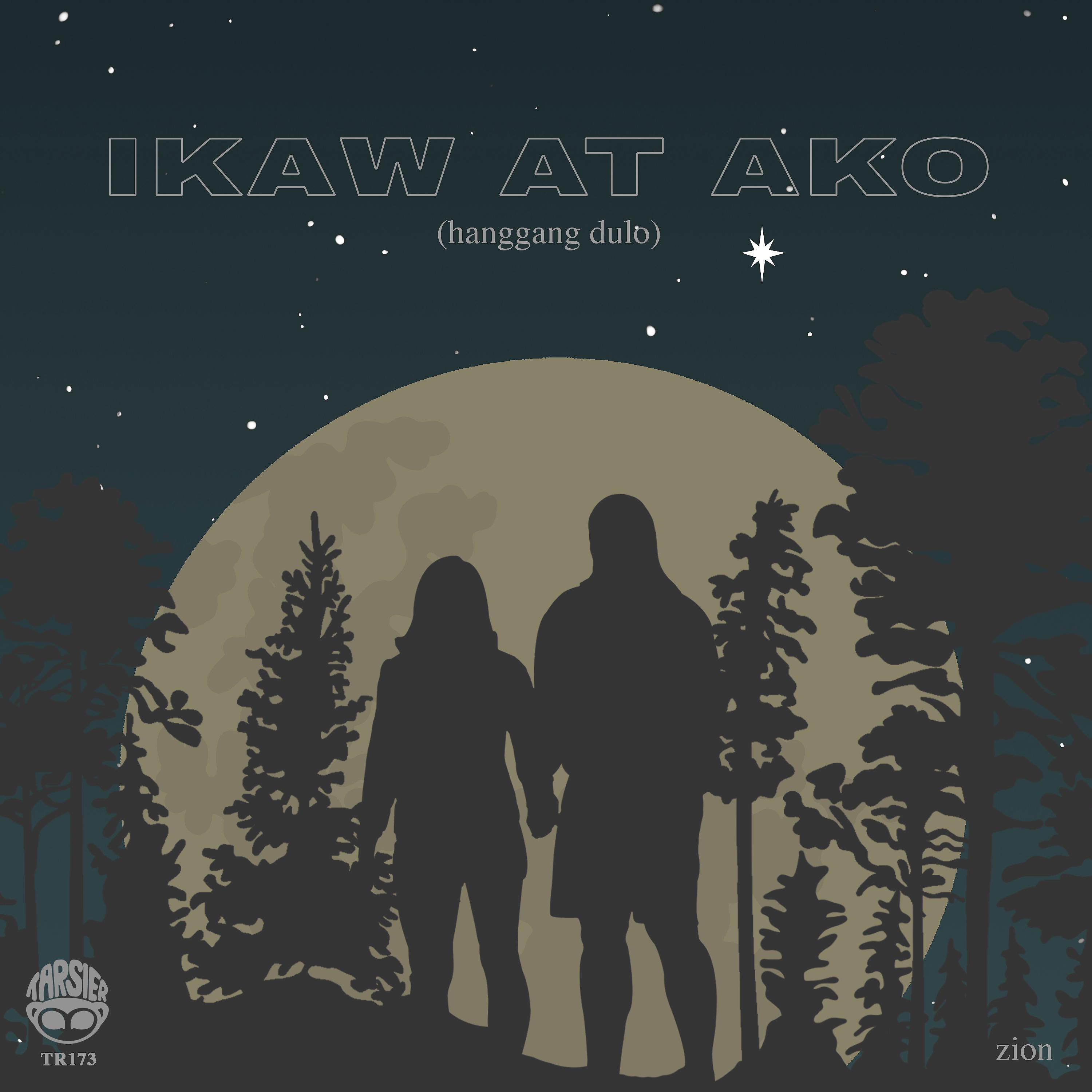 Постер альбома Ikaw at Ako (Hanggang Dulo)