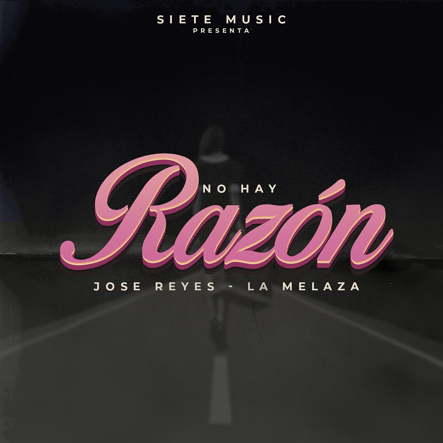 Постер альбома No hay Razón